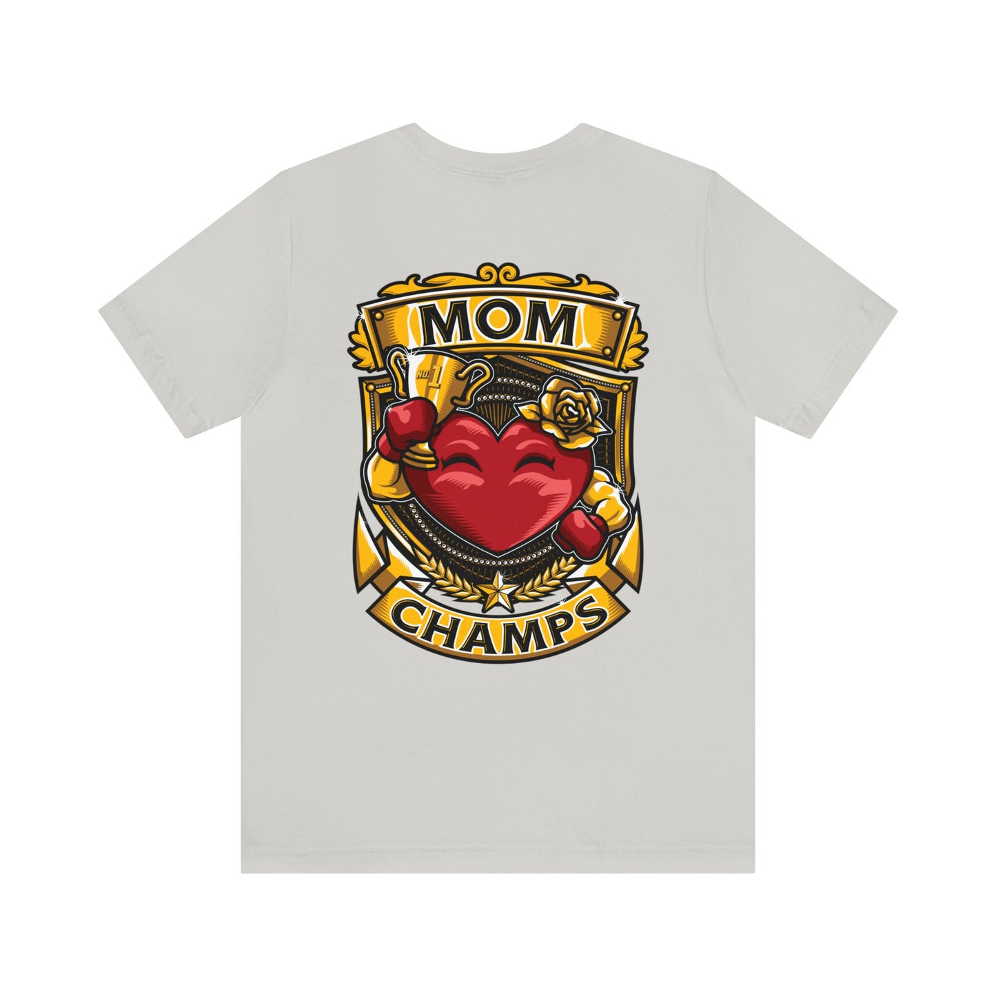 Mom Champs! (Small Front Logo & Back Design) - Unisex Jersey Short Sleeve Tee (Bella+Canvas)