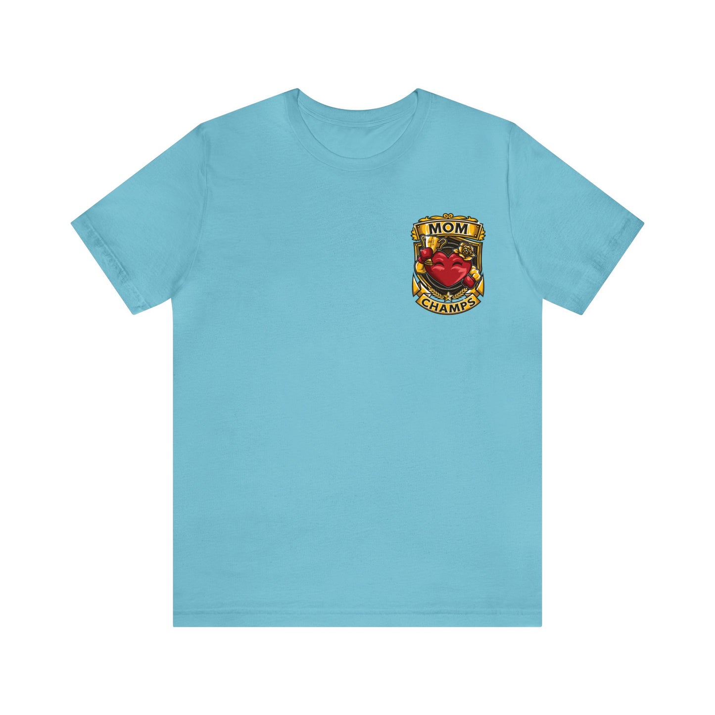 Mom Champs! (Small Front Logo & Back Design) - Unisex Jersey Short Sleeve Tee (Bella+Canvas)