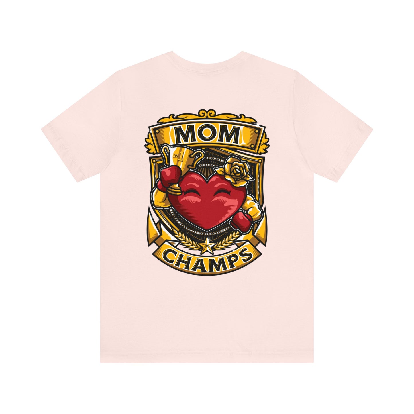 Mom Champs! (Small Front Logo & Back Design) - Unisex Jersey Short Sleeve Tee (Bella+Canvas)