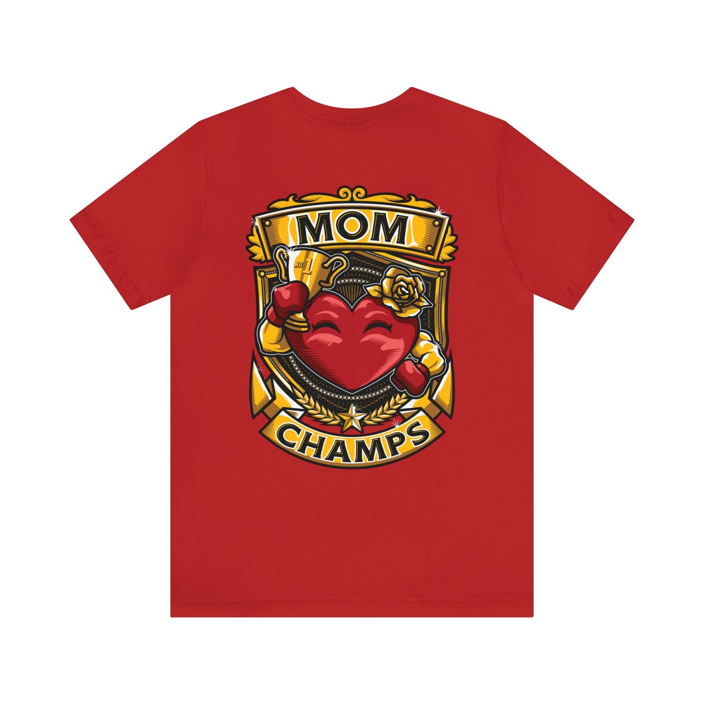 Mom Champs! (Small Front Logo & Back Design) - Unisex Jersey Short Sleeve Tee (Bella+Canvas)