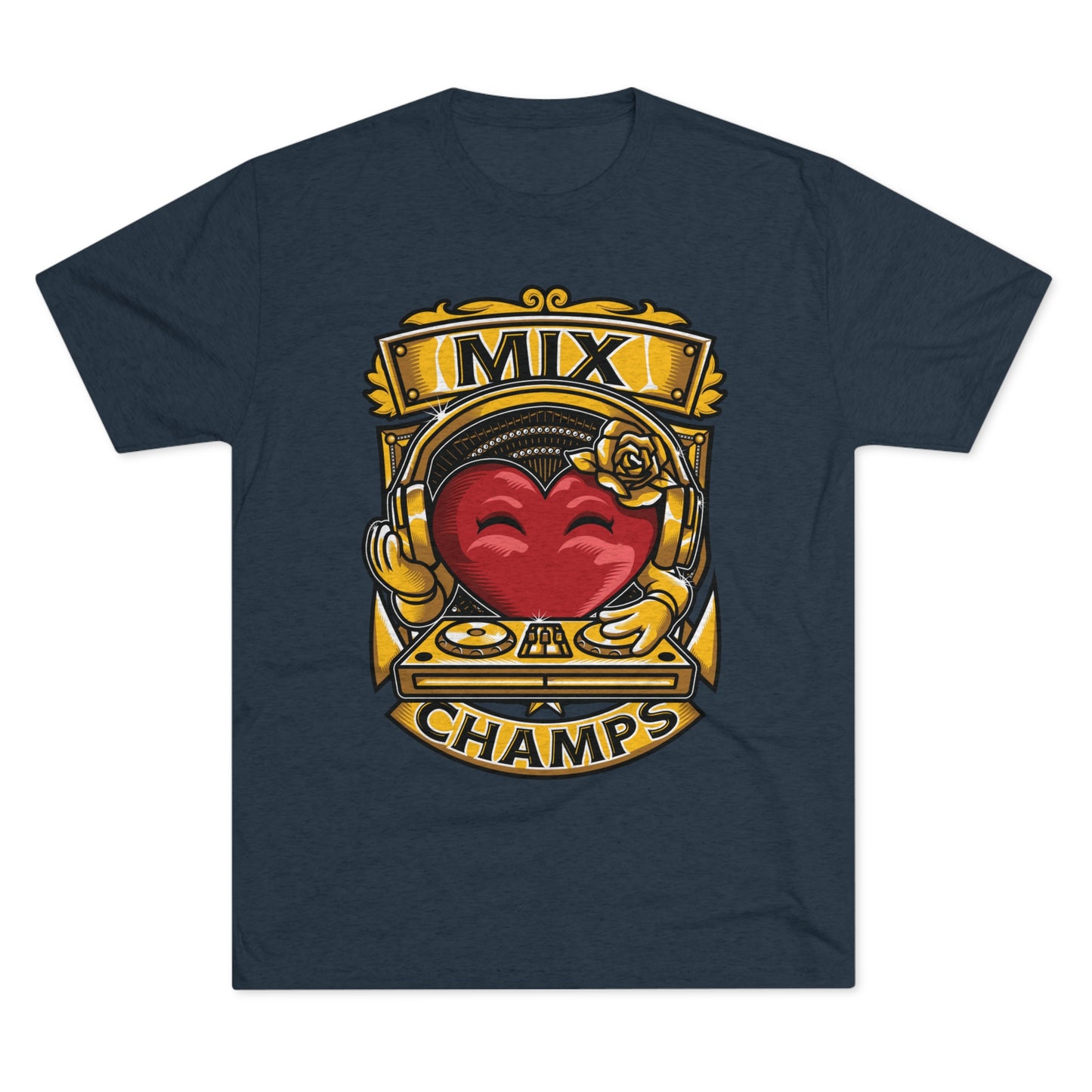 MIX CHAMPS - PREMIUM SOFT - Unisex Tri-Blend Crew Tee (Next Level 6010)