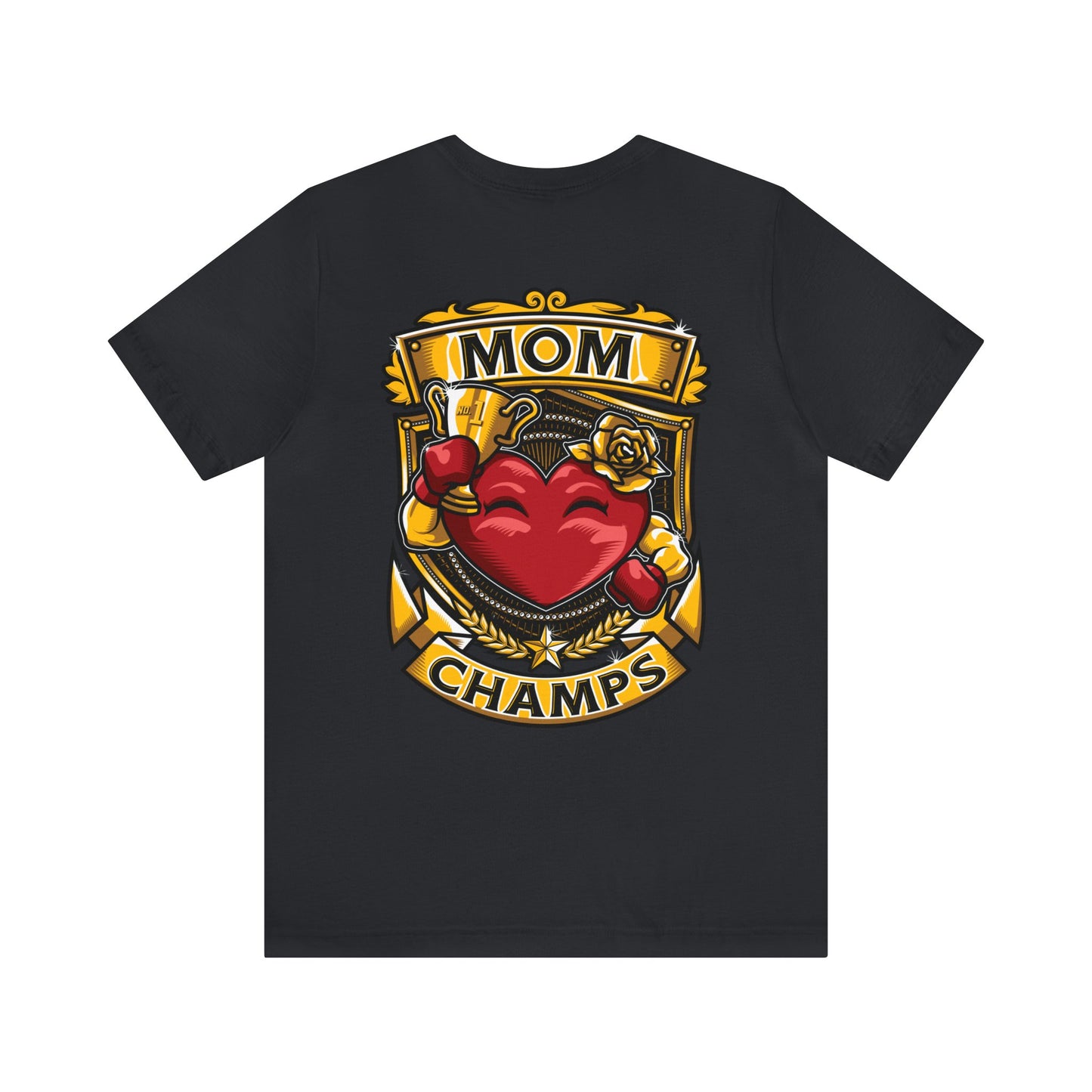 Mom Champs! (Small Front Logo & Back Design) - Unisex Jersey Short Sleeve Tee (Bella+Canvas)