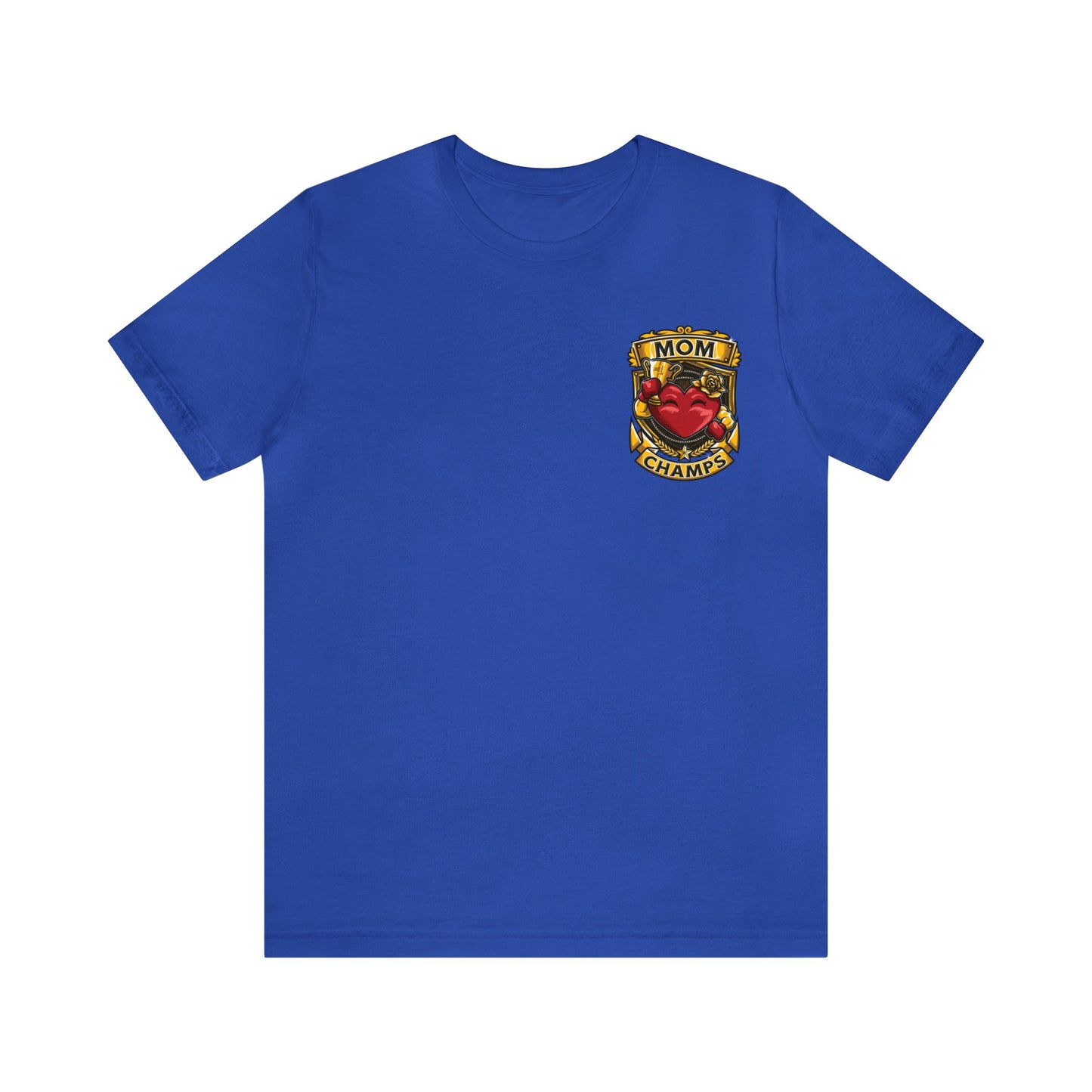 Mom Champs! (Small Front Logo & Back Design) - Unisex Jersey Short Sleeve Tee (Bella+Canvas)