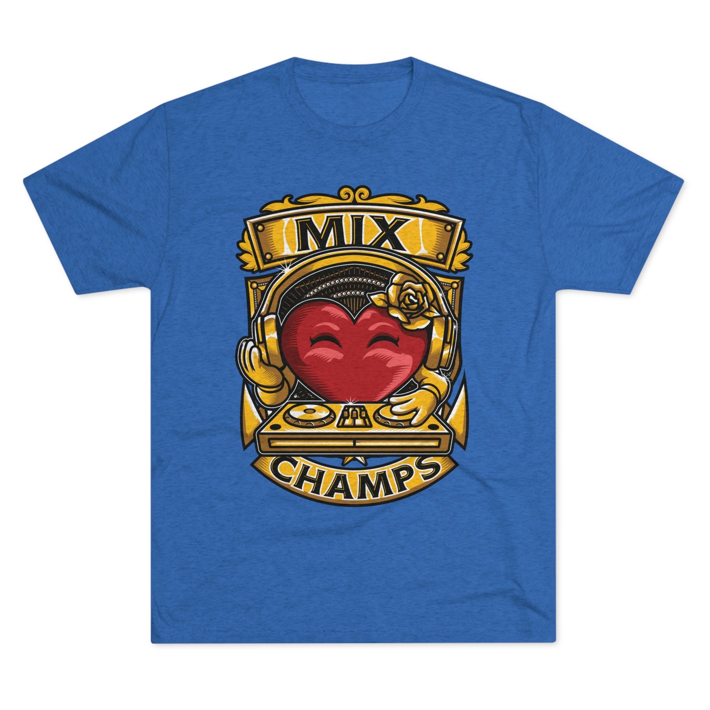 MIX CHAMPS - PREMIUM SOFT - Unisex Tri-Blend Crew Tee (Next Level 6010)