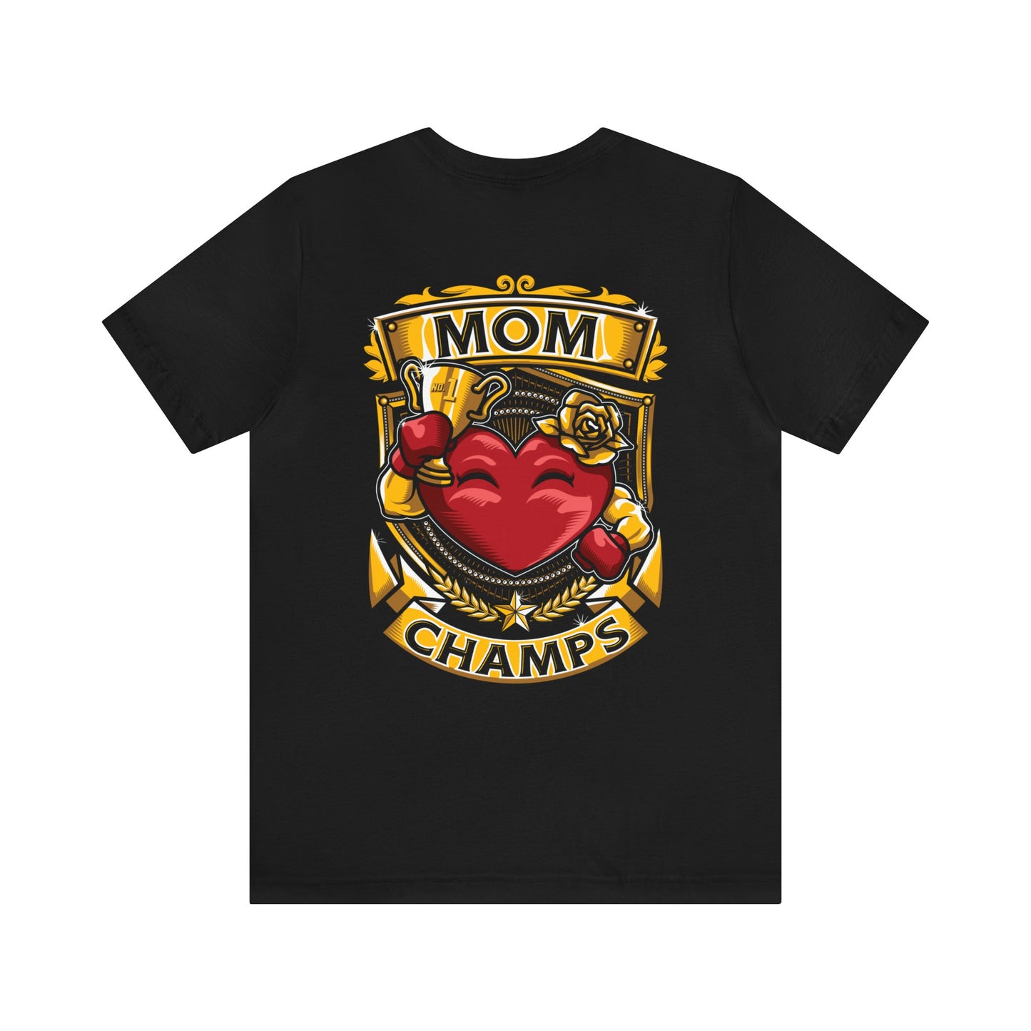 Mom Champs! (Small Front Logo & Back Design) - Unisex Jersey Short Sleeve Tee (Bella+Canvas)