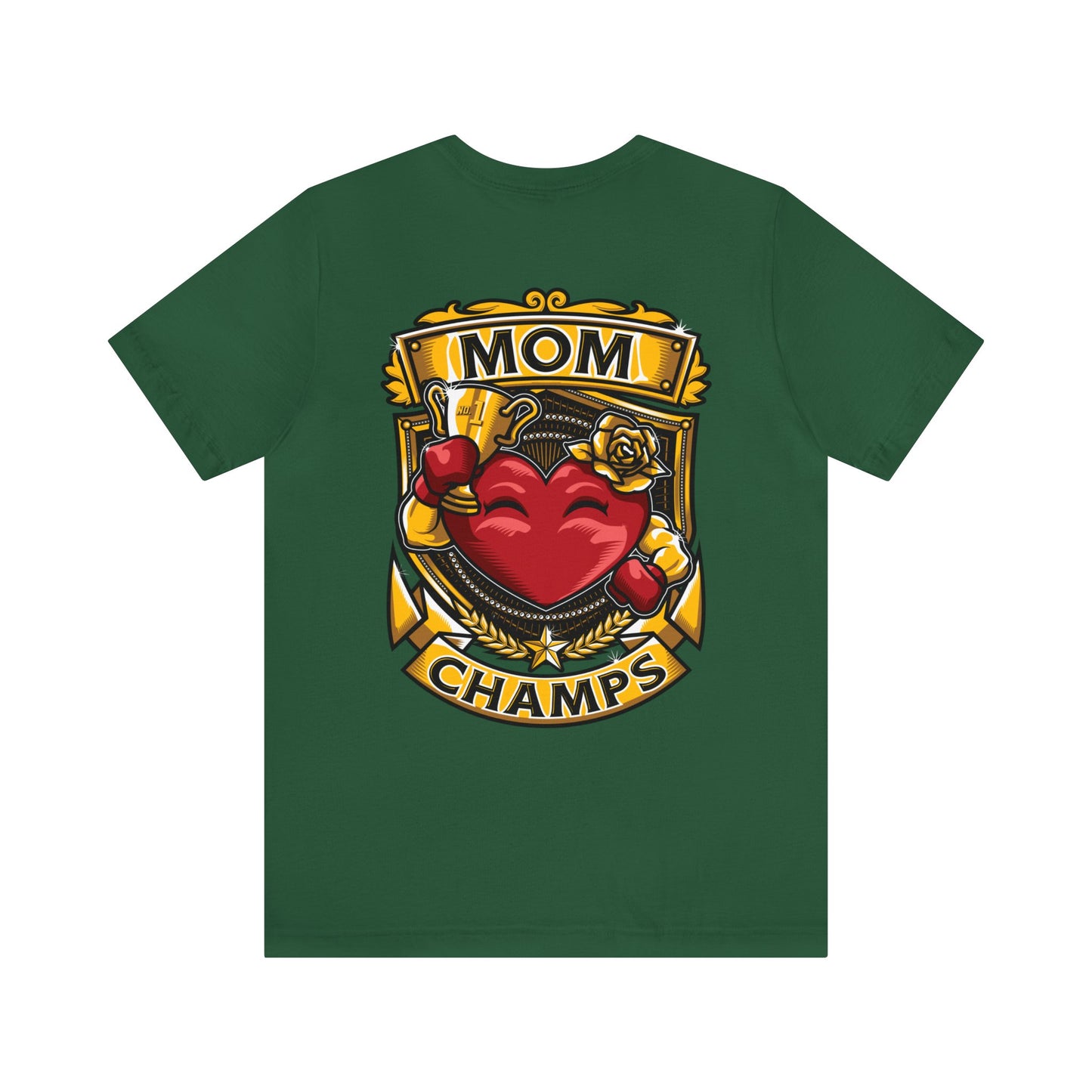Mom Champs! (Small Front Logo & Back Design) - Unisex Jersey Short Sleeve Tee (Bella+Canvas)