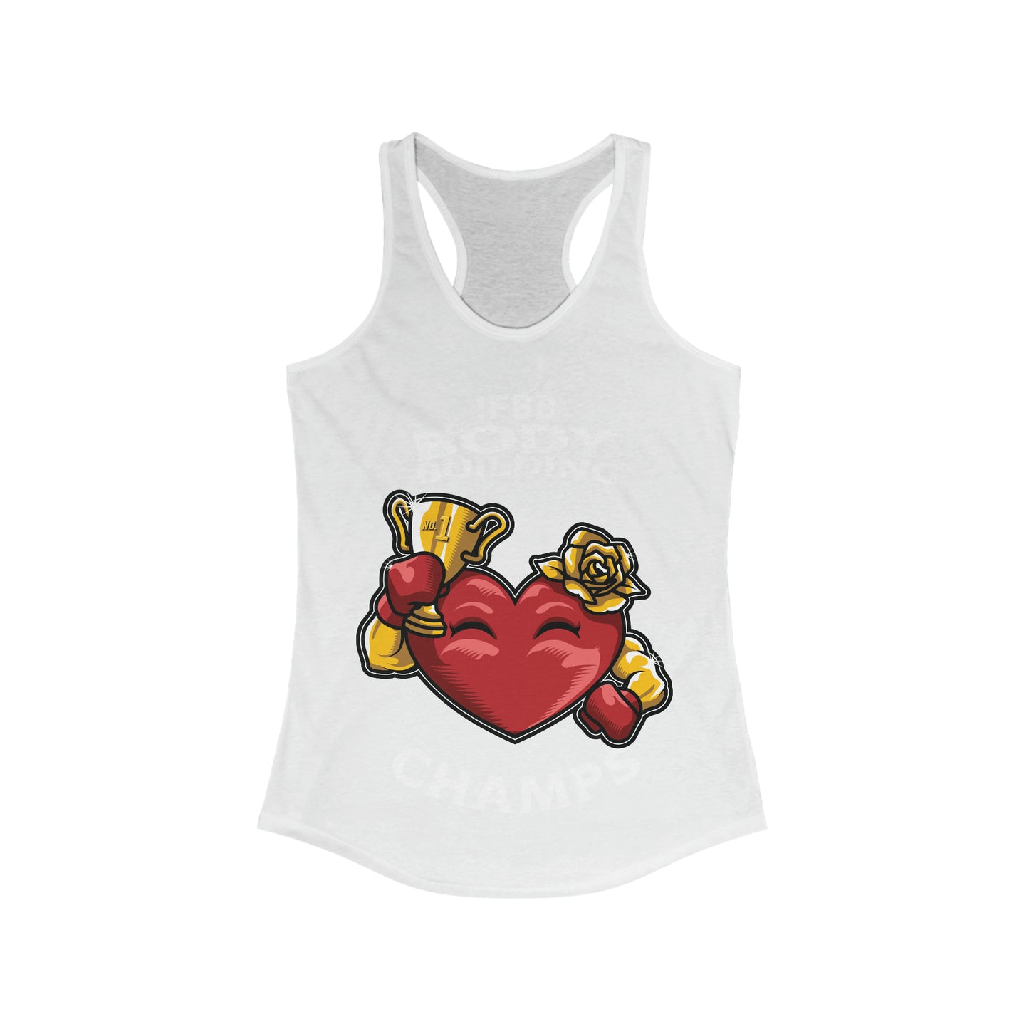 IFBB BODY BUILDING CHAMPS - Women's Ideal Racerback Tank