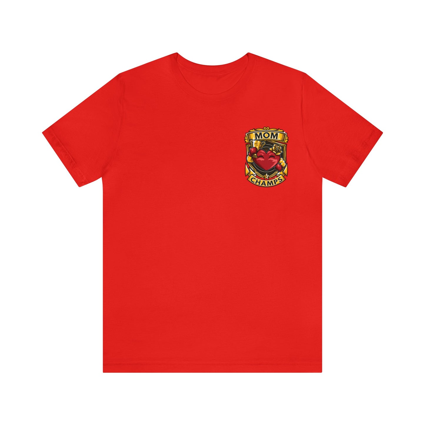 Mom Champs! (Small Front Logo & Back Design) - Unisex Jersey Short Sleeve Tee (Bella+Canvas)