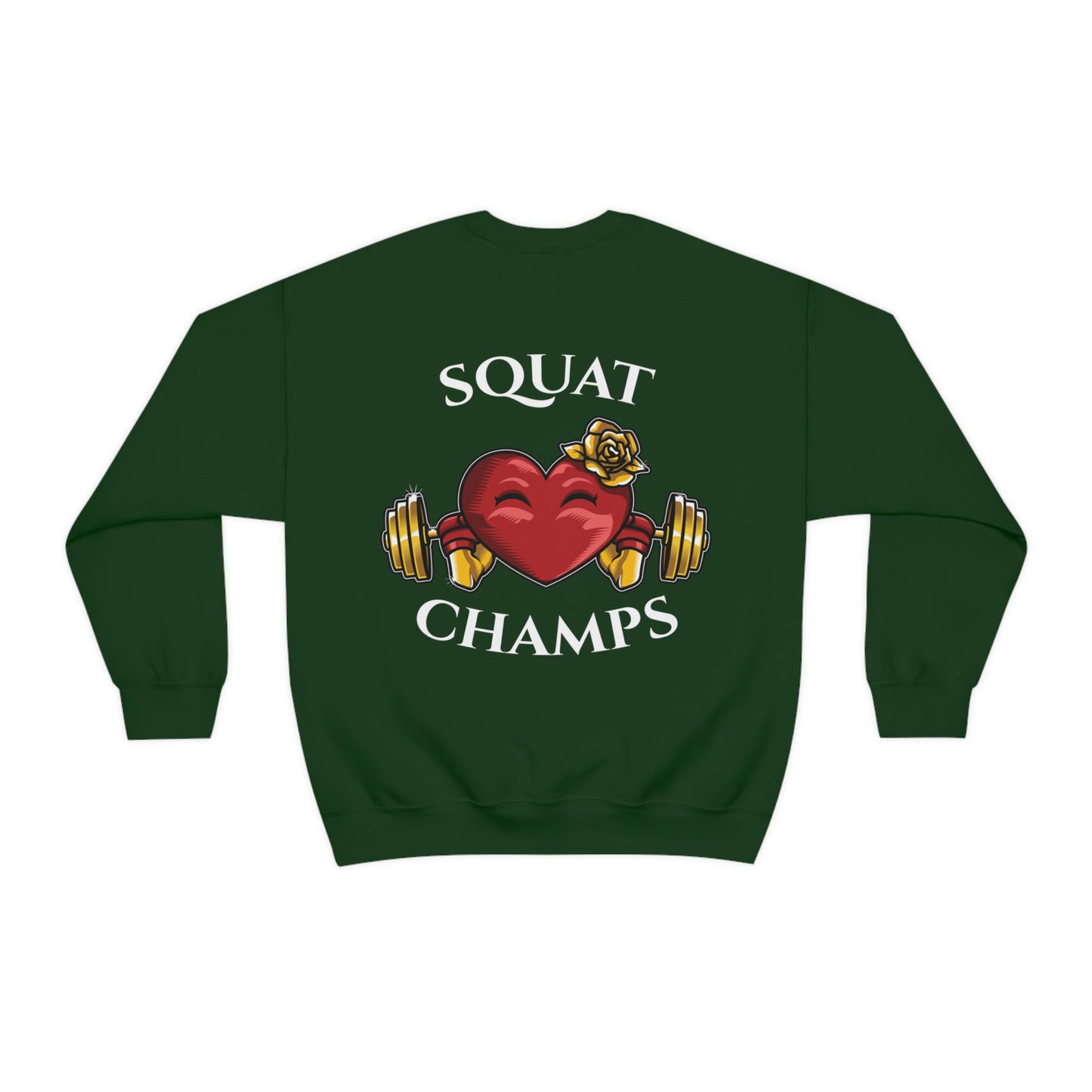 SQUAT CHAMPS (back design) - Unisex Heavy Blend™ Crewneck Sweatshirt