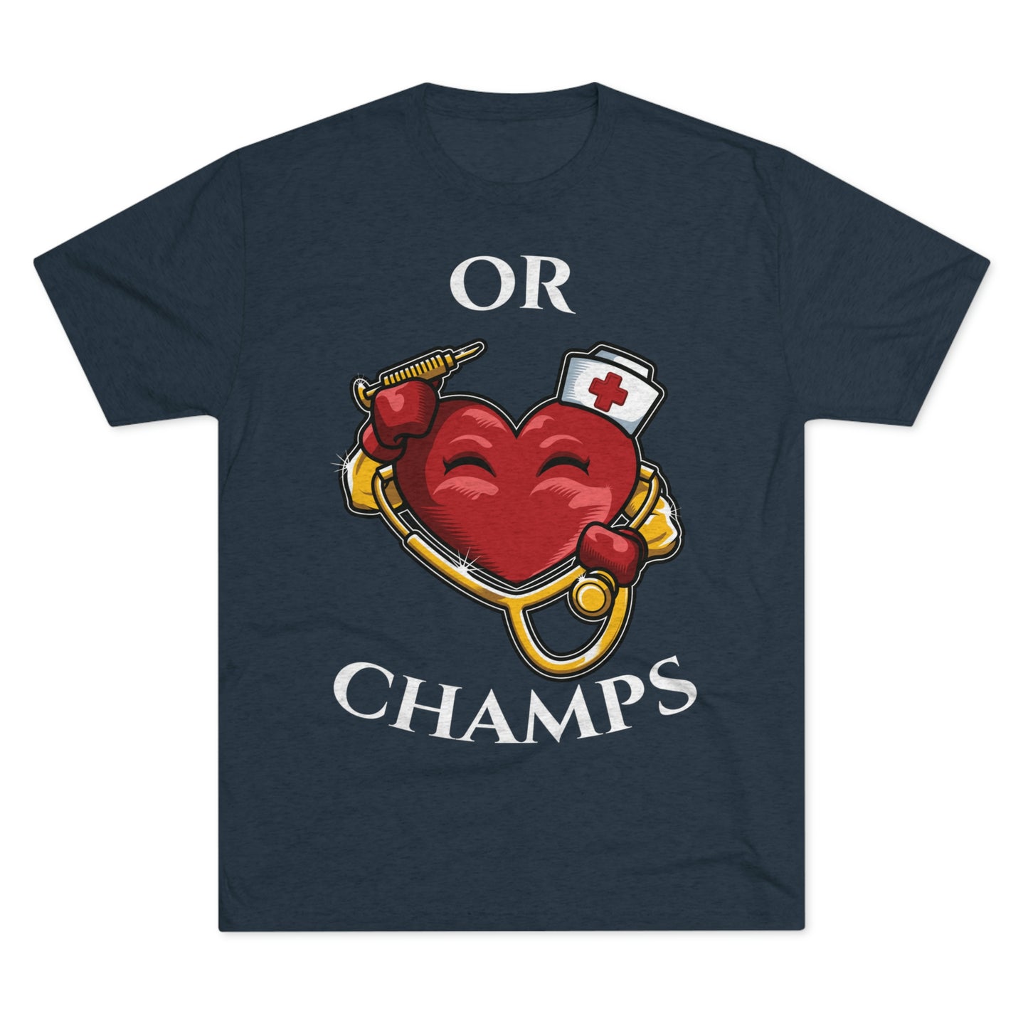 OR CHAMPS - PREMIUM SOFT - Unisex Tri-Blend Crew Tee (Next Level 6010)