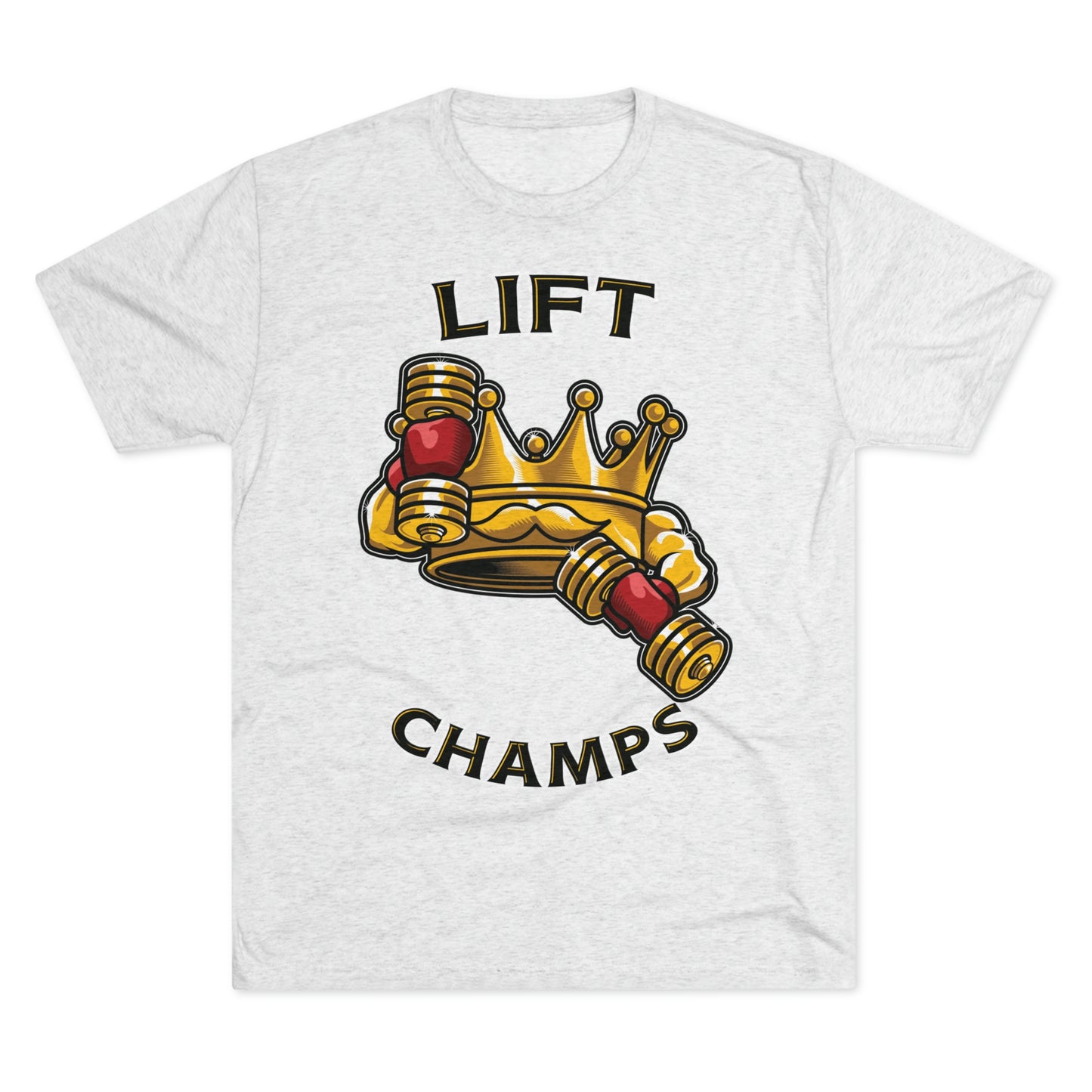 LIFT CHAMPS - PREMIUM SOFT - Unisex Tri-Blend Crew Tee (Next Level 6010)
