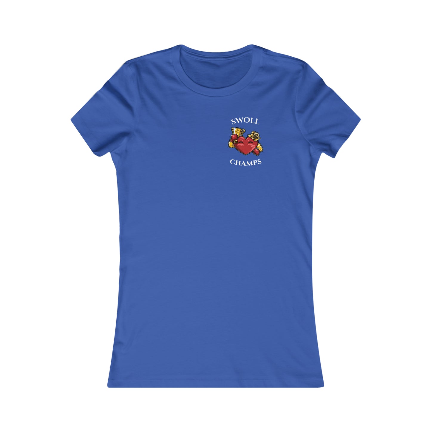 SWOLL CHAMPS! (Small Front Logo) - Women's Favorite Tee (Bella+Canvas)