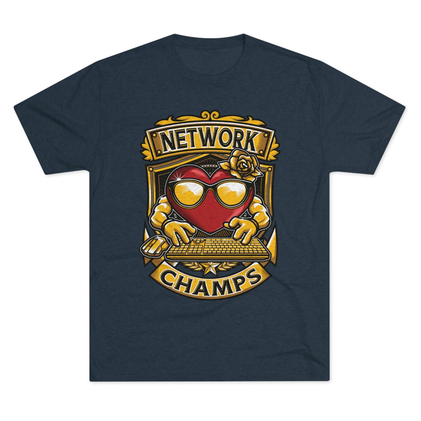 NETWORK CHAMPS - PREMIUM SOFT - Unisex Tri-Blend Crew Tee (Next Level 6010)