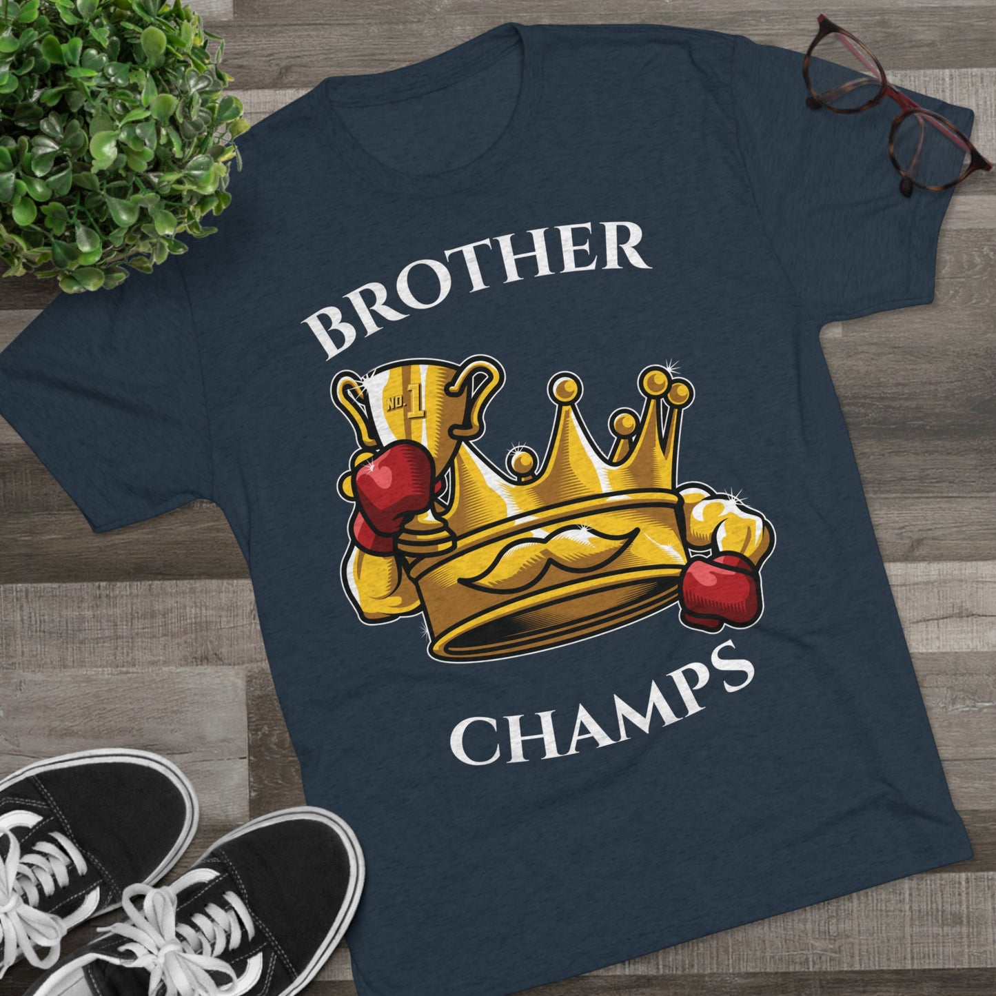 BROTHER CHAMPS - PREMIUM SOFT - Unisex Tri-Blend Crew Tee (Next Level 6010)