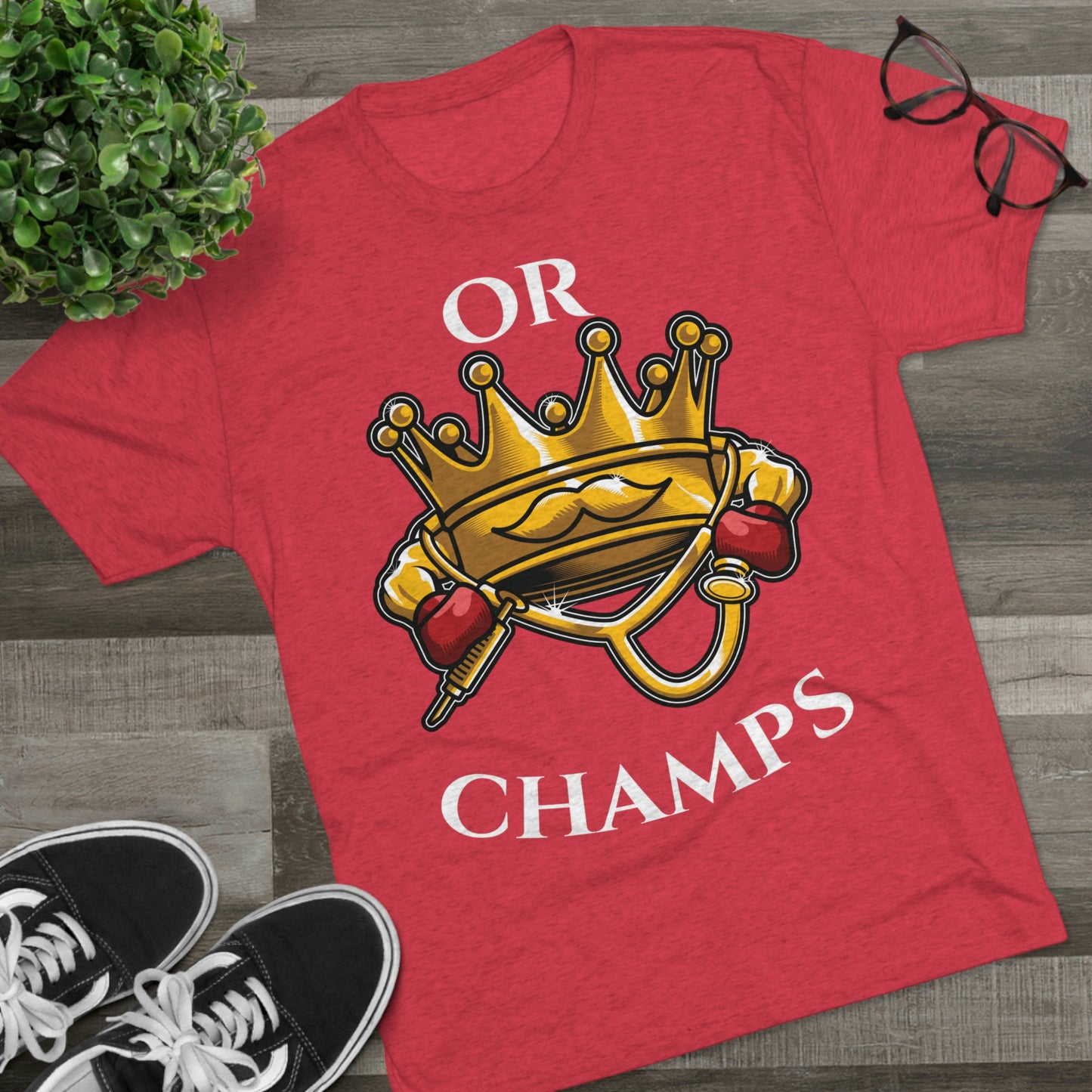 OR CHAMPS (No background) - PREMIUM SOFT - Unisex Tri-Blend Crew Tee (Next Level 6010)