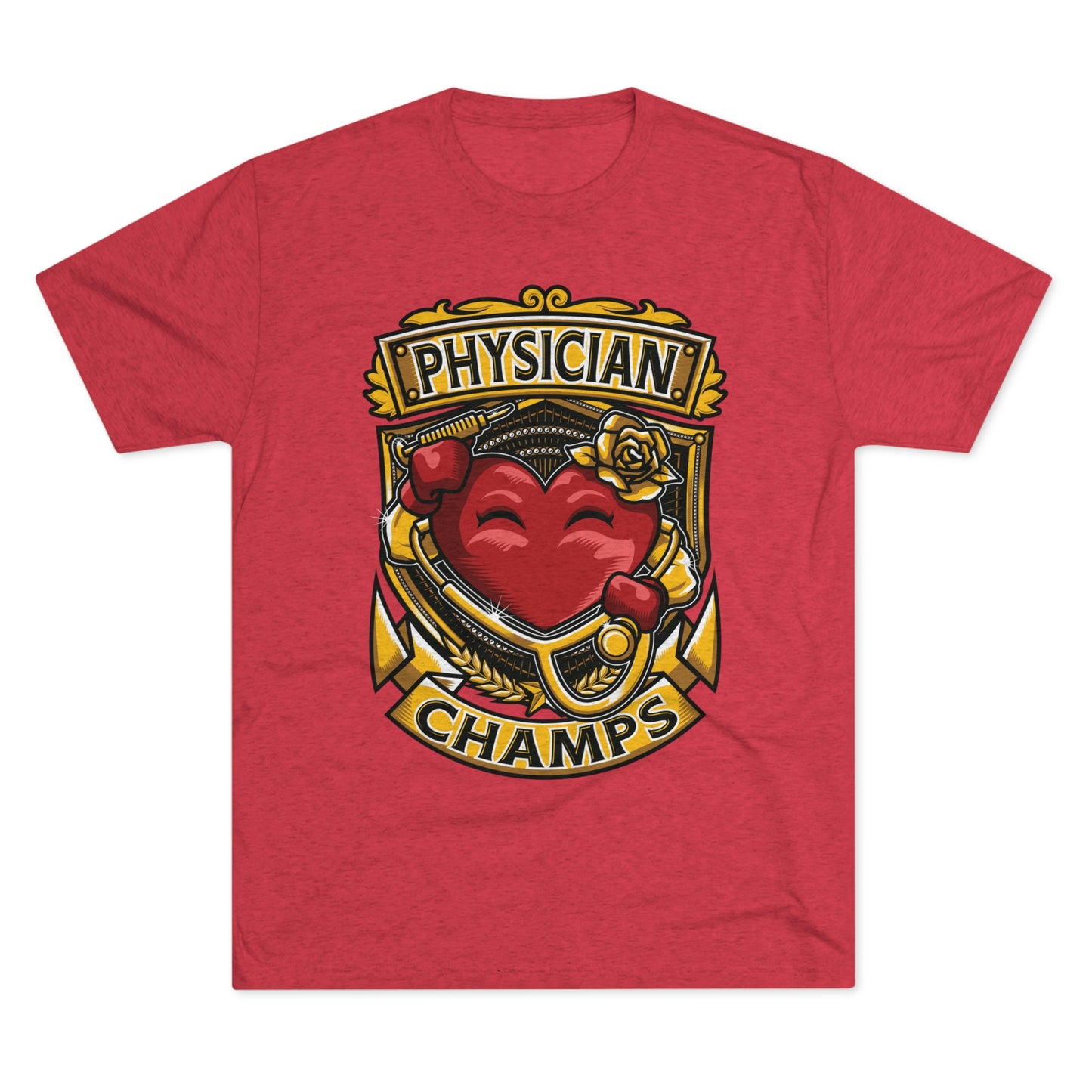PHYSICIAN CHAMPS - PREMIUM SOFT - Unisex Tri-Blend Crew Tee (Next Level 6010)