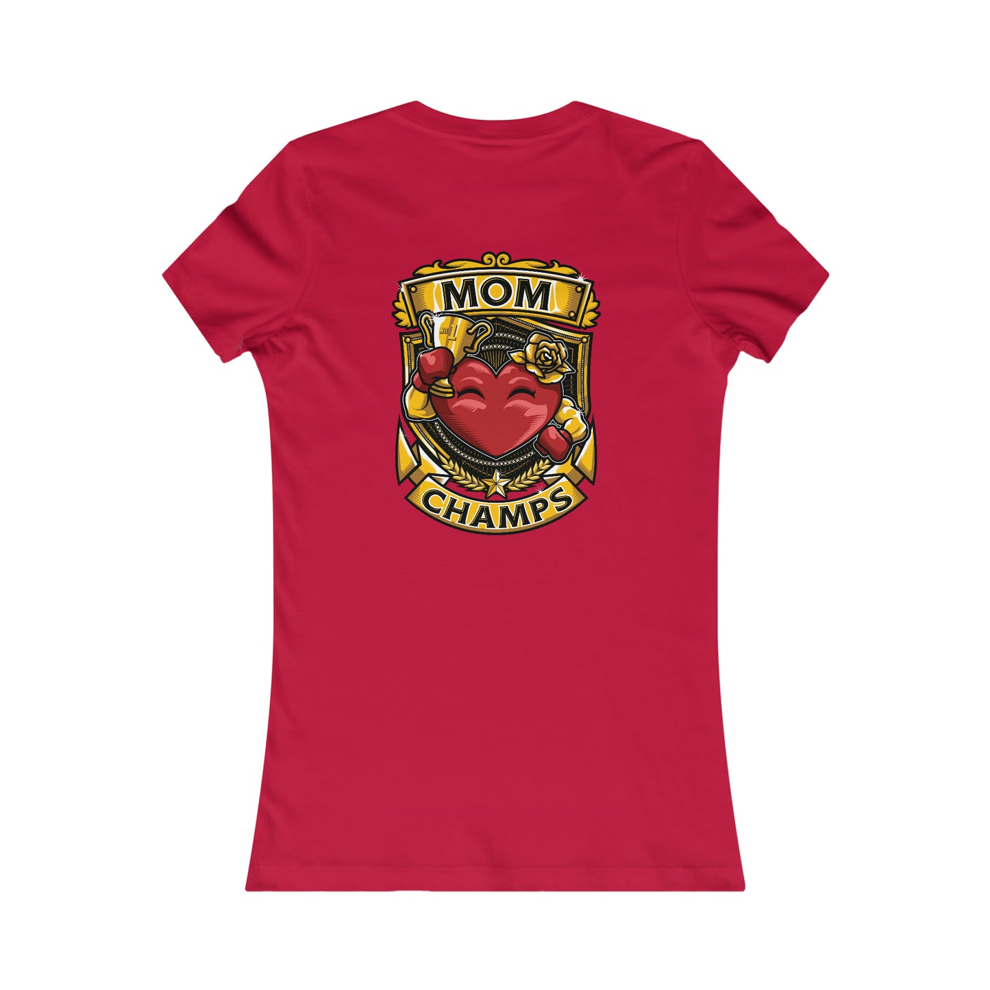 Mom Champs! (Small Front & Back Logo) - Women's Favorite Tee (Bella+Canvas)