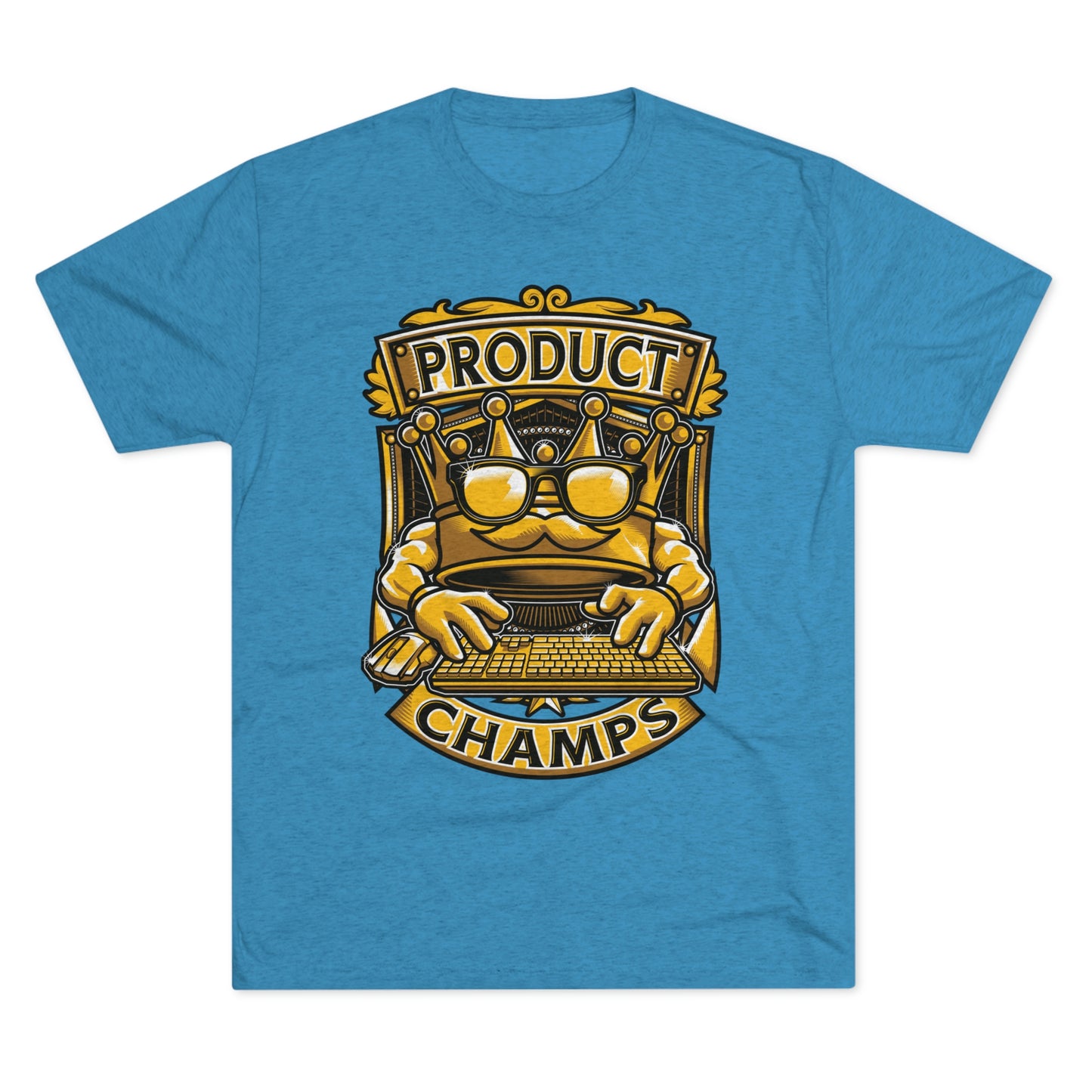 PRODUCT MANAGER CHAMPS (Men) - PREMIUM SOFT - Unisex Tri-Blend Crew Tee (Next Level 6010)