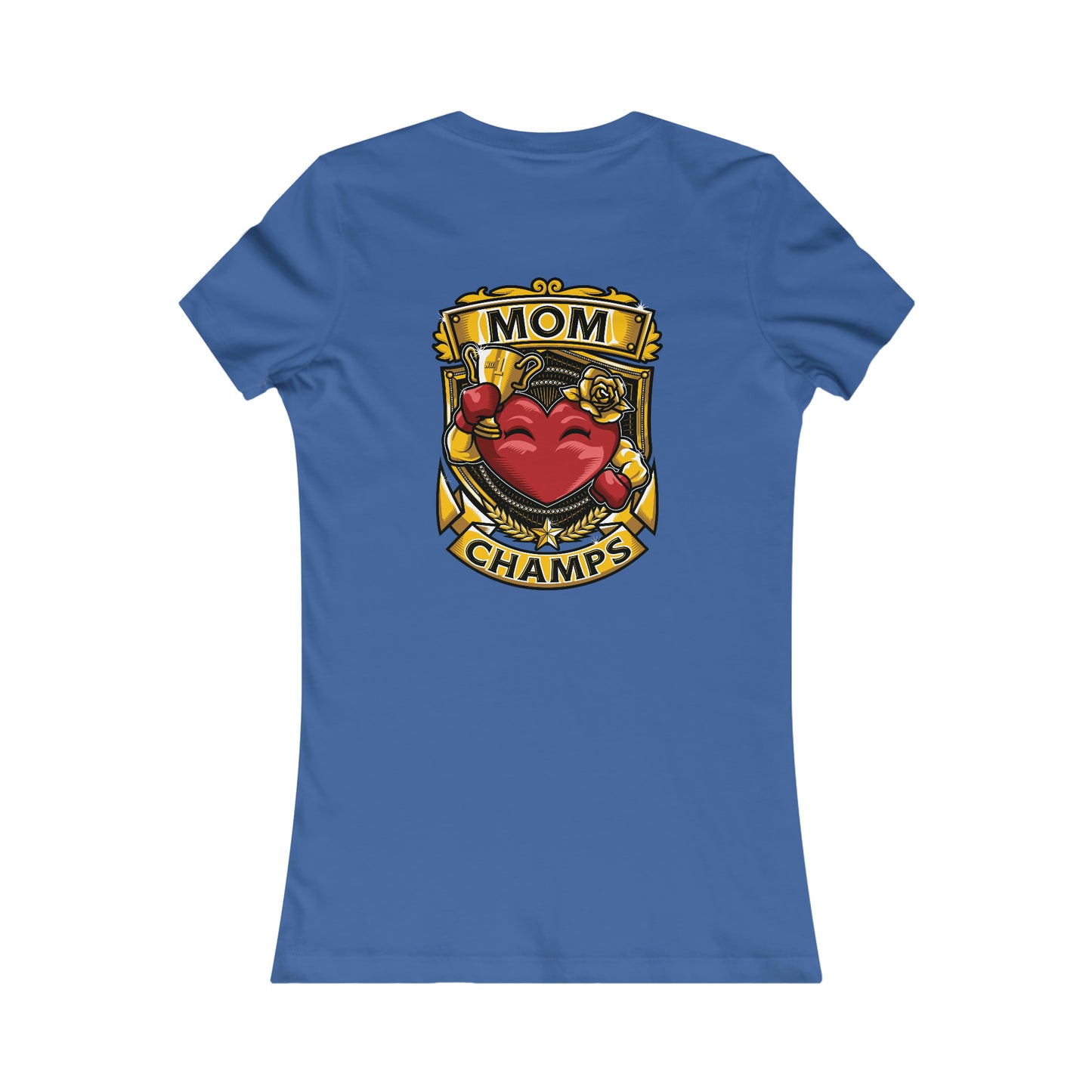 Mom Champs! (Small Front & Back Logo) - Women's Favorite Tee (Bella+Canvas)