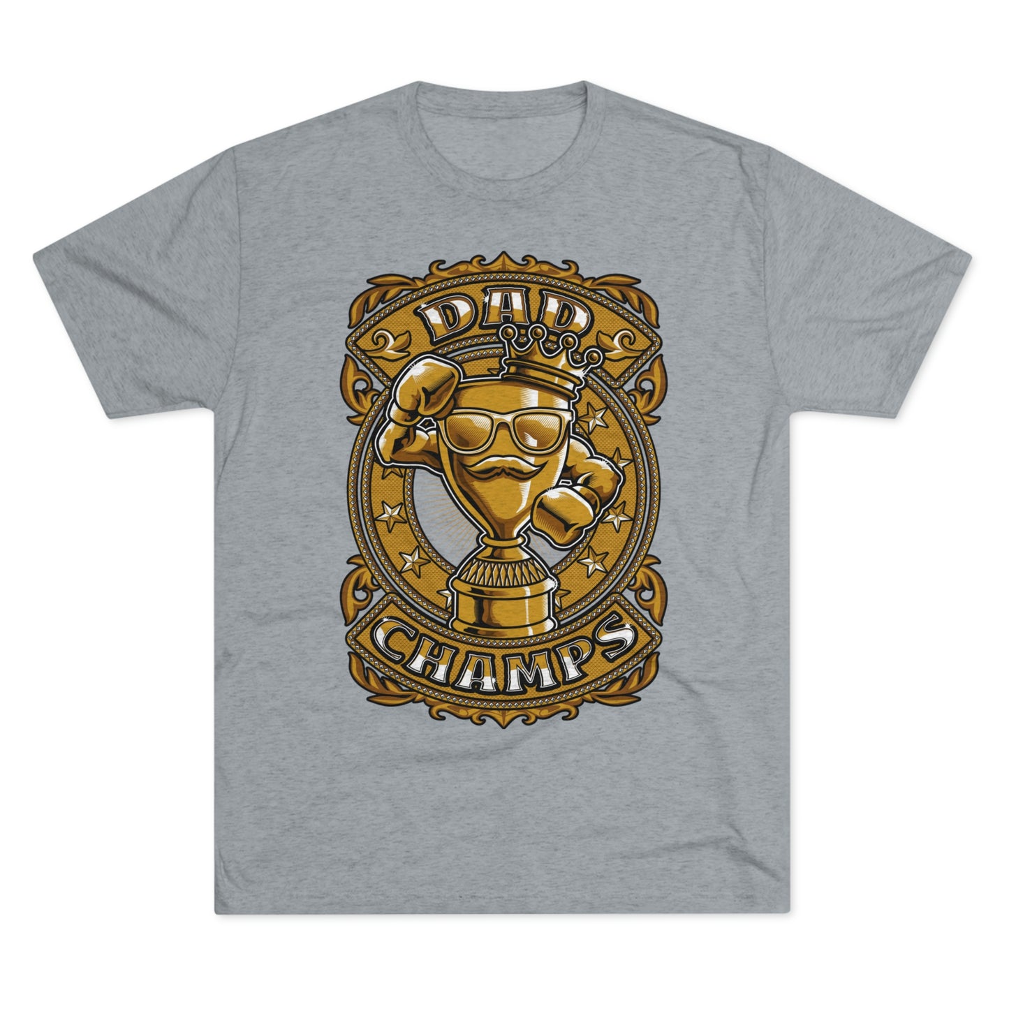 DAD CHAMPS (Gold) - PREMIUM SOFT - Unisex Tri-Blend Crew Tee (Next Level 6010)