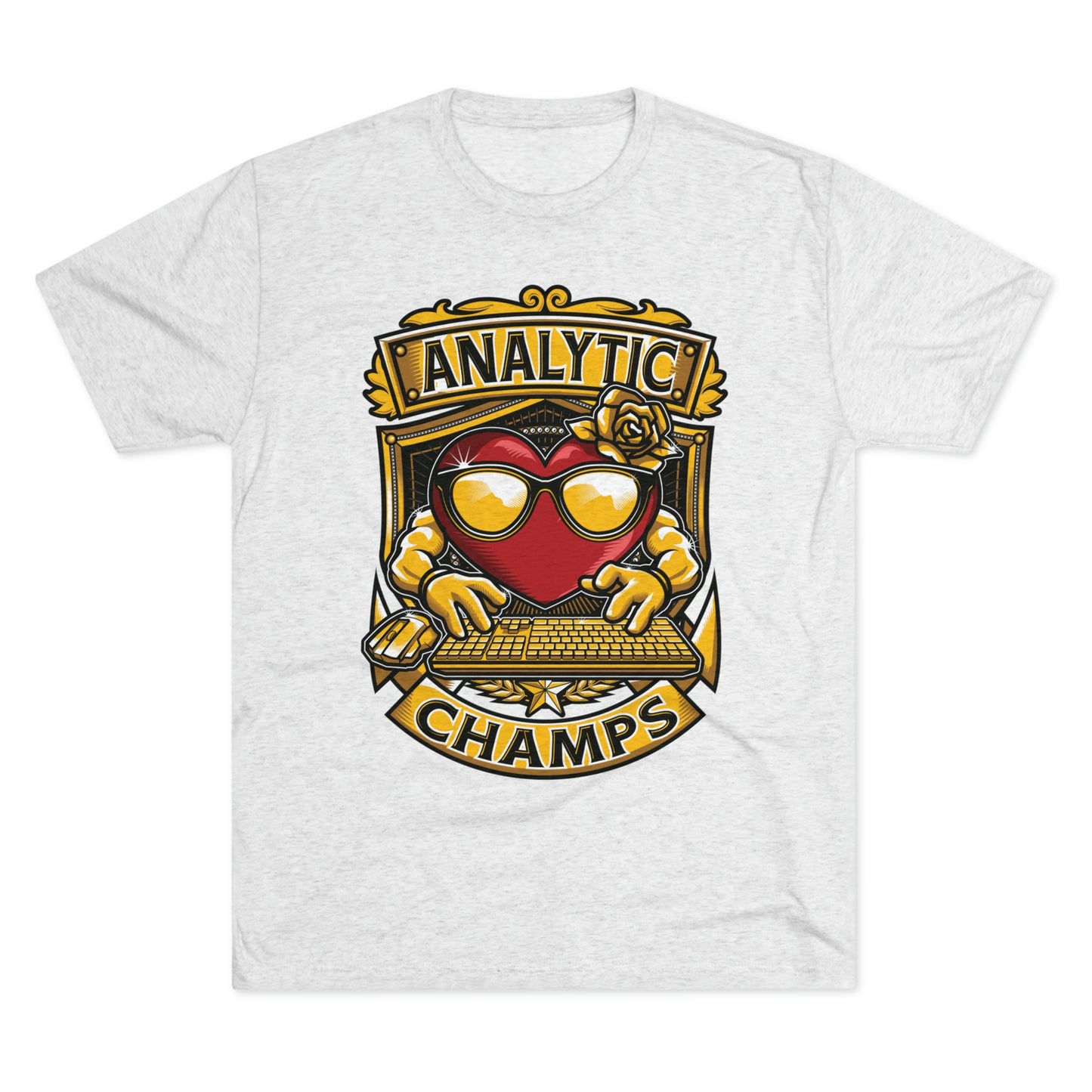 ANALYTICS CHAMPS - PREMIUM SOFT - Unisex Tri-Blend Crew Tee (Next Level 6010)