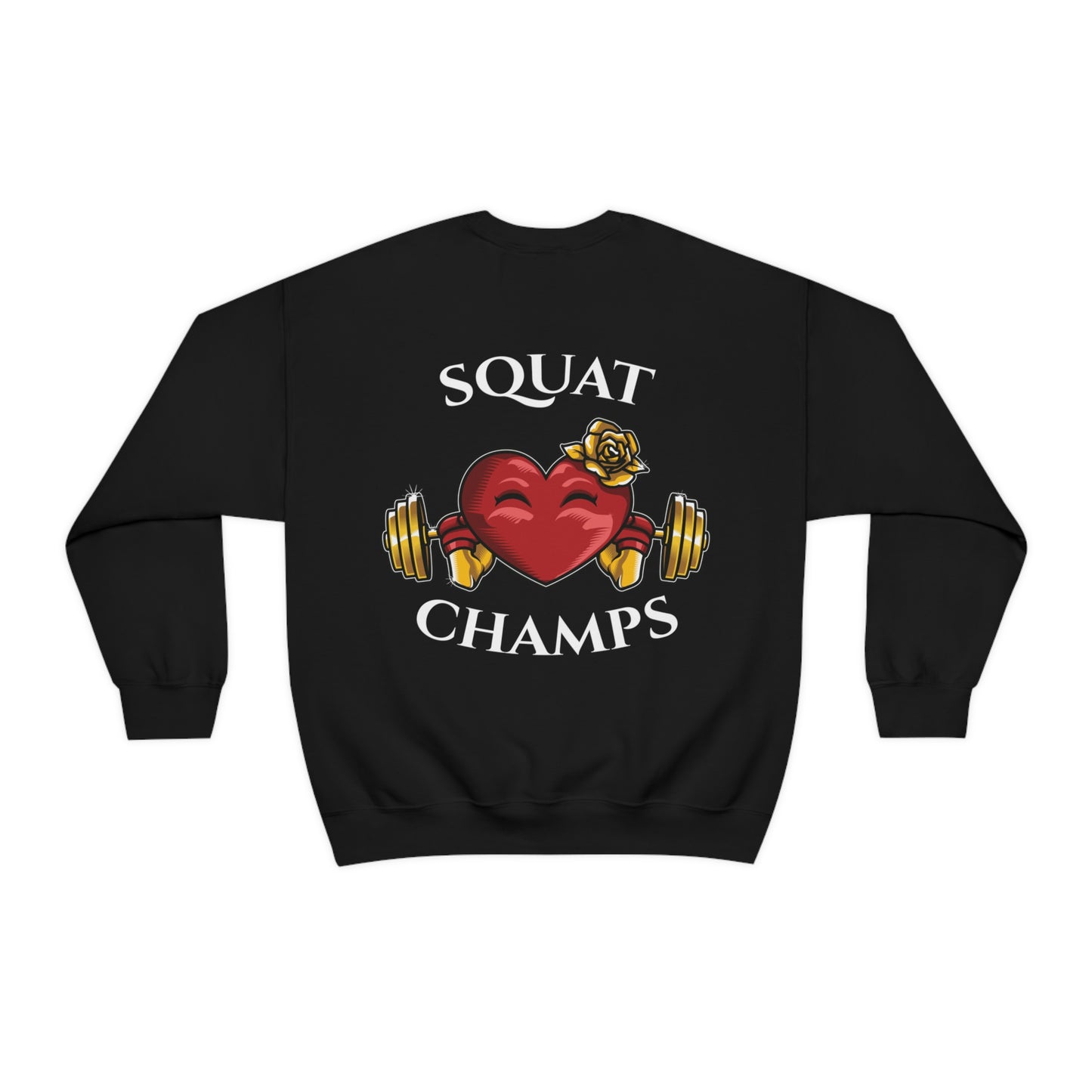 SQUAT CHAMPS (back design) - Unisex Heavy Blend™ Crewneck Sweatshirt