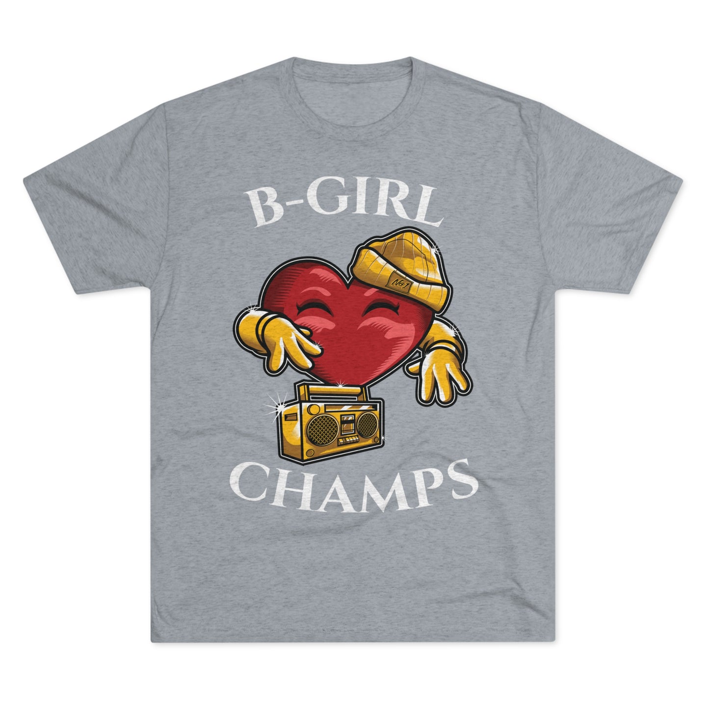 B-GIRL CHAMPS (No Crest) - PREMIUM SOFT - Unisex Tri-Blend Crew Tee (Next Level 6010)