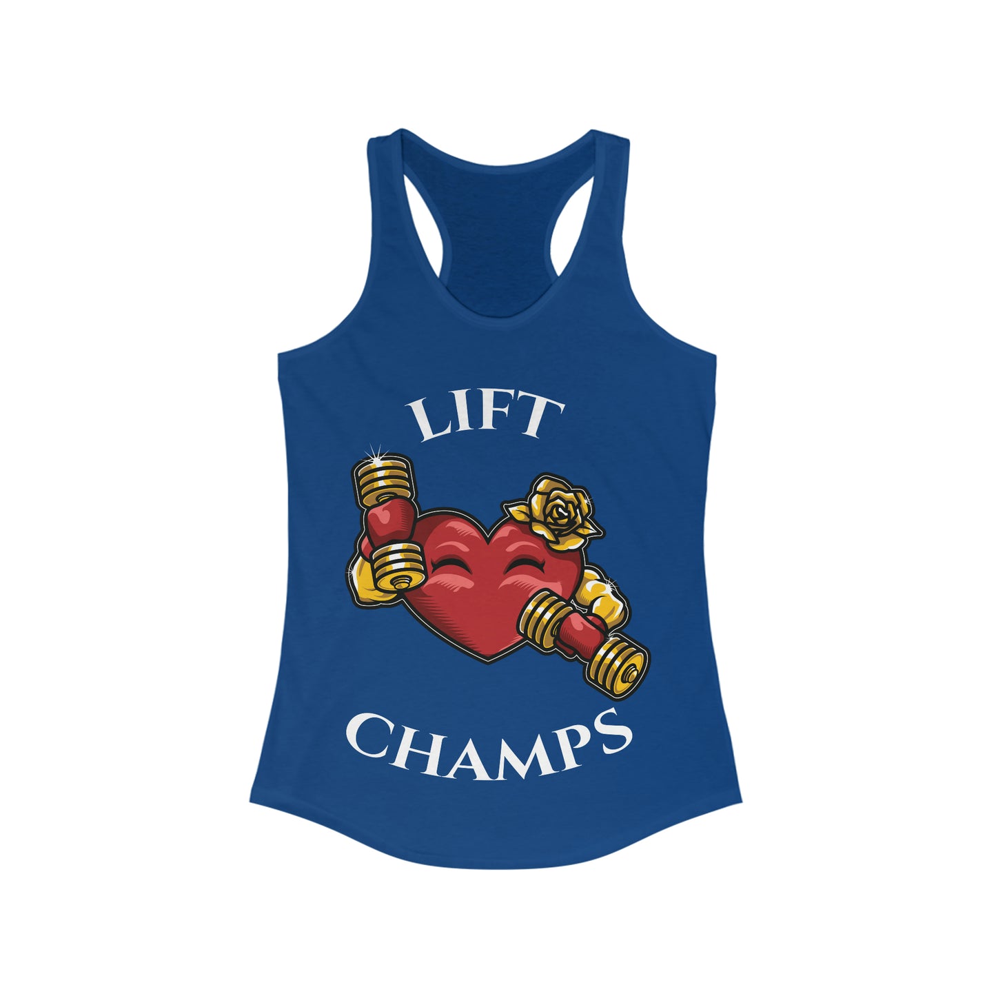 LIFT CHAMPS!! - Women's Ideal Racerback Tank (Next Level1533)