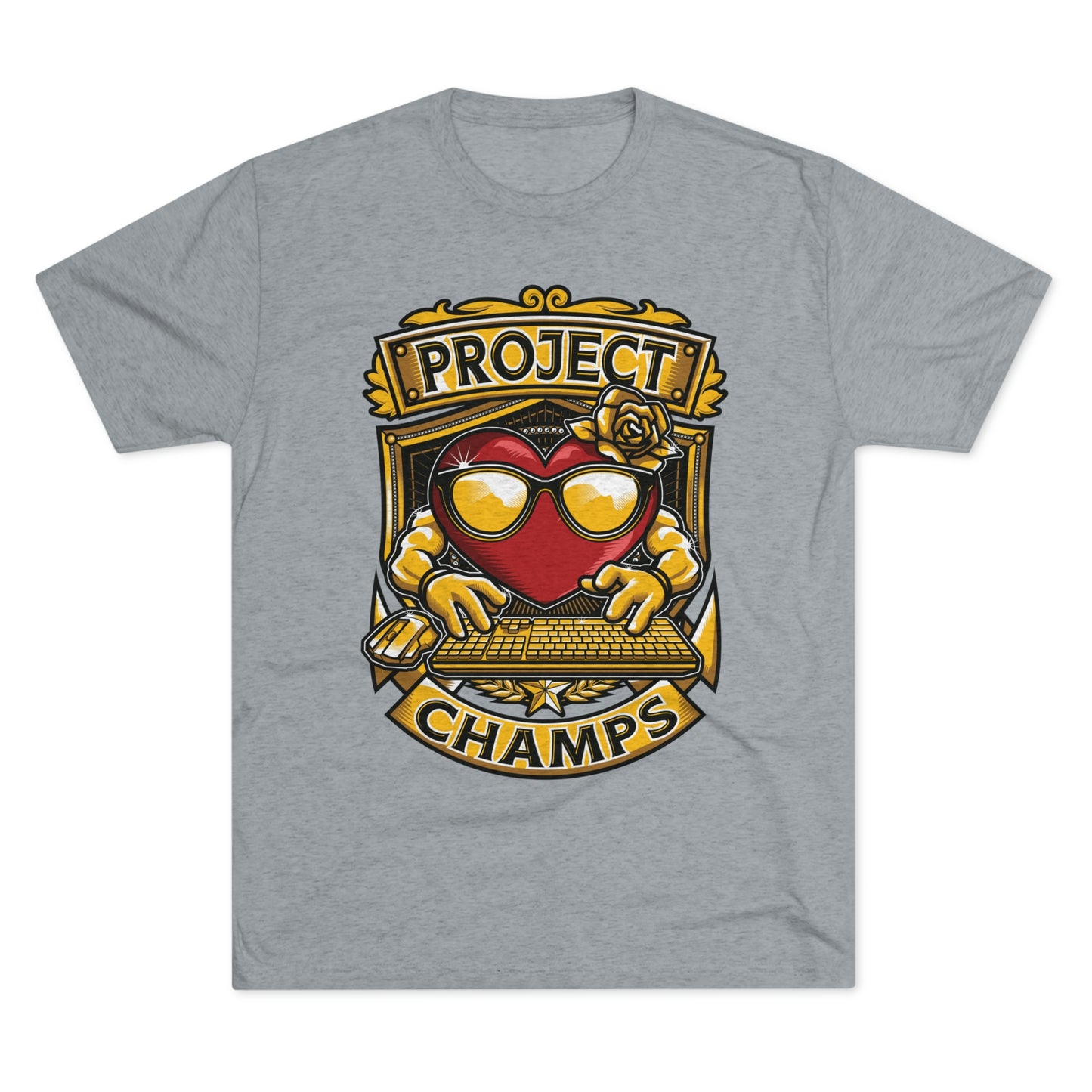 PROJECT CHAMPS - PREMIUM SOFT - Unisex Tri-Blend Crew Tee (Next Level 6010)