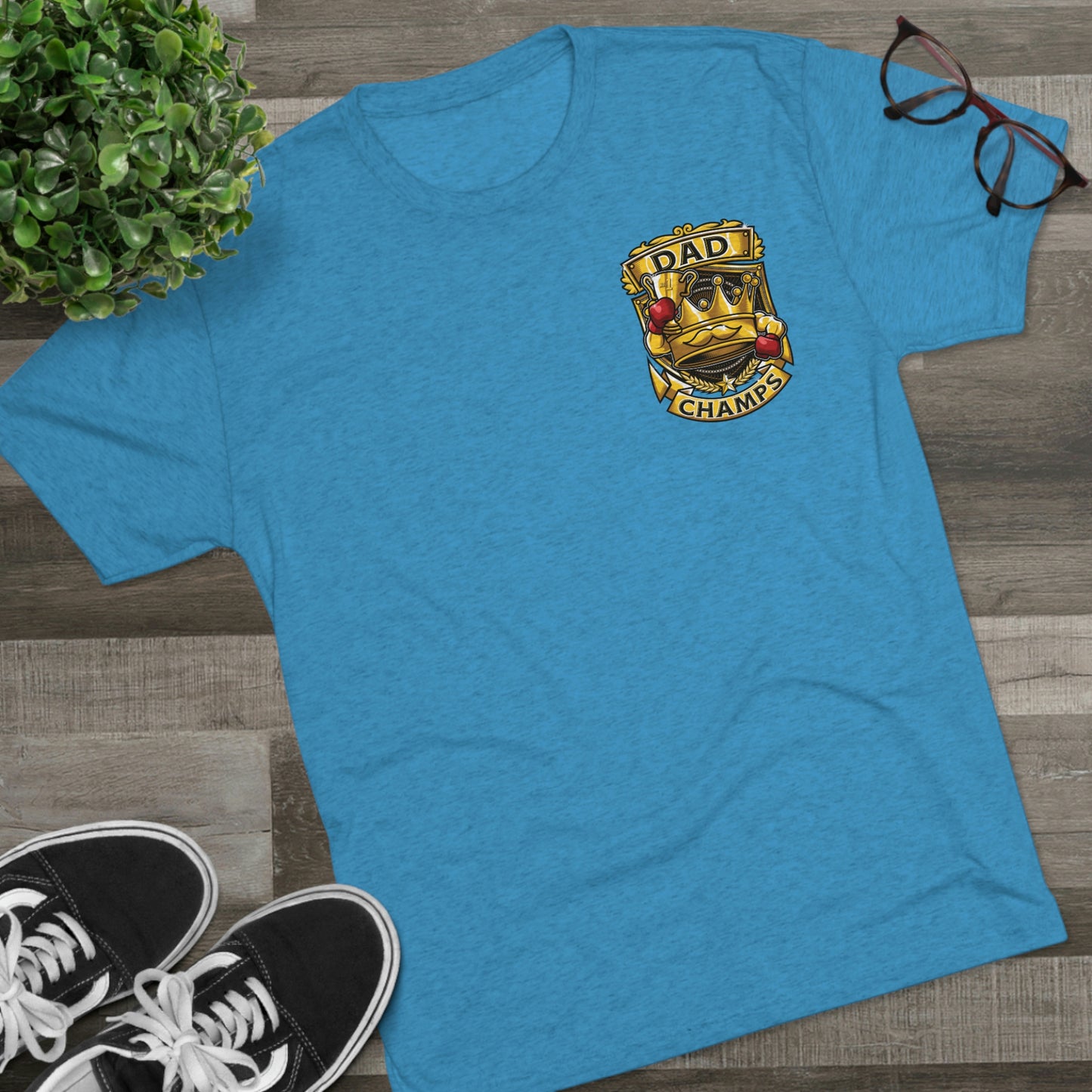 DAD CHAMPS (Small Front) - PREMIUM SOFT - Unisex Tri-Blend Crew Tee (Next Level 6010)