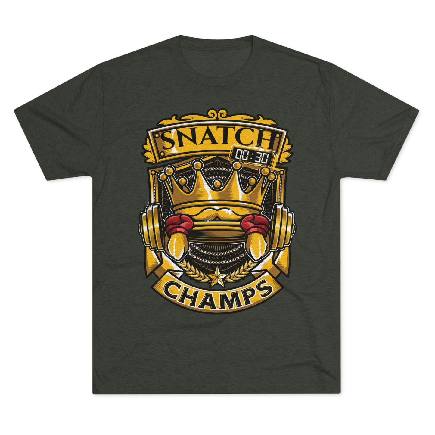 SNATCH CHAMPS - PREMIUM SOFT - Unisex Tri-Blend Crew Tee (Next Level 6010)
