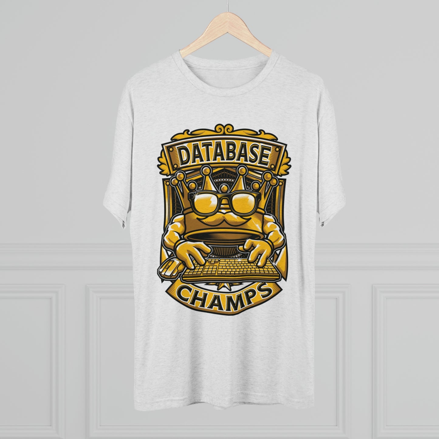 DATABASE CHAMPS (Men) - PREMIUM SOFT - Unisex Tri-Blend Crew Tee (Next Level 6010)