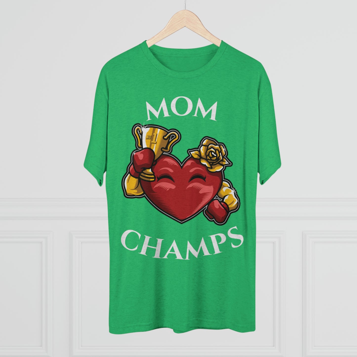 MOM CHAMPS (No Background) - PREMIUM SOFT - Unisex Tri-Blend Crew Tee (Next Level 6010)