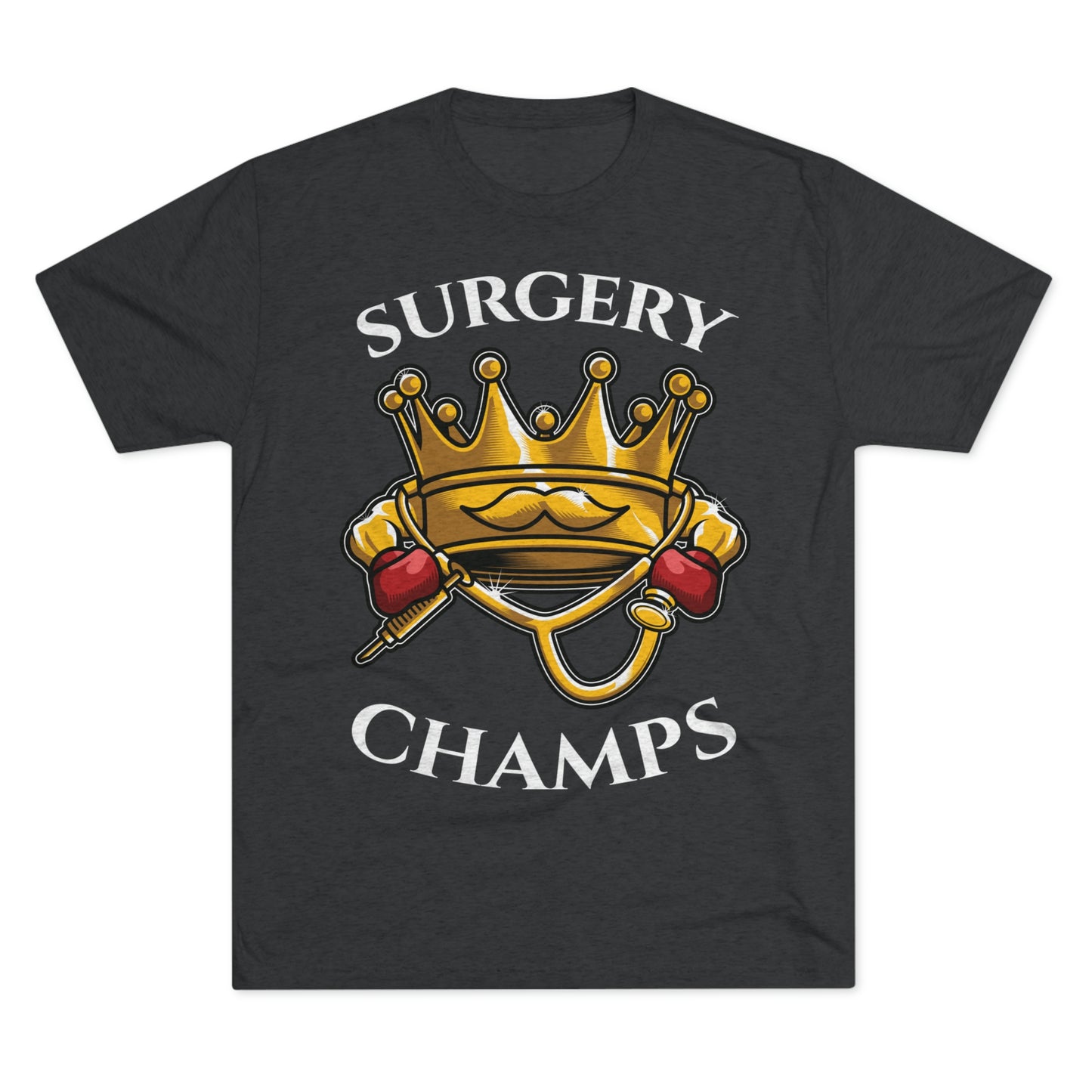 SURGERY CHAMPS - PREMIUM SOFT - Unisex Tri-Blend Crew Tee (Next Level 6010)