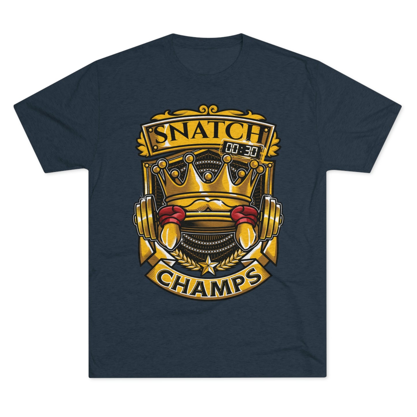 SNATCH CHAMPS - PREMIUM SOFT - Unisex Tri-Blend Crew Tee (Next Level 6010)