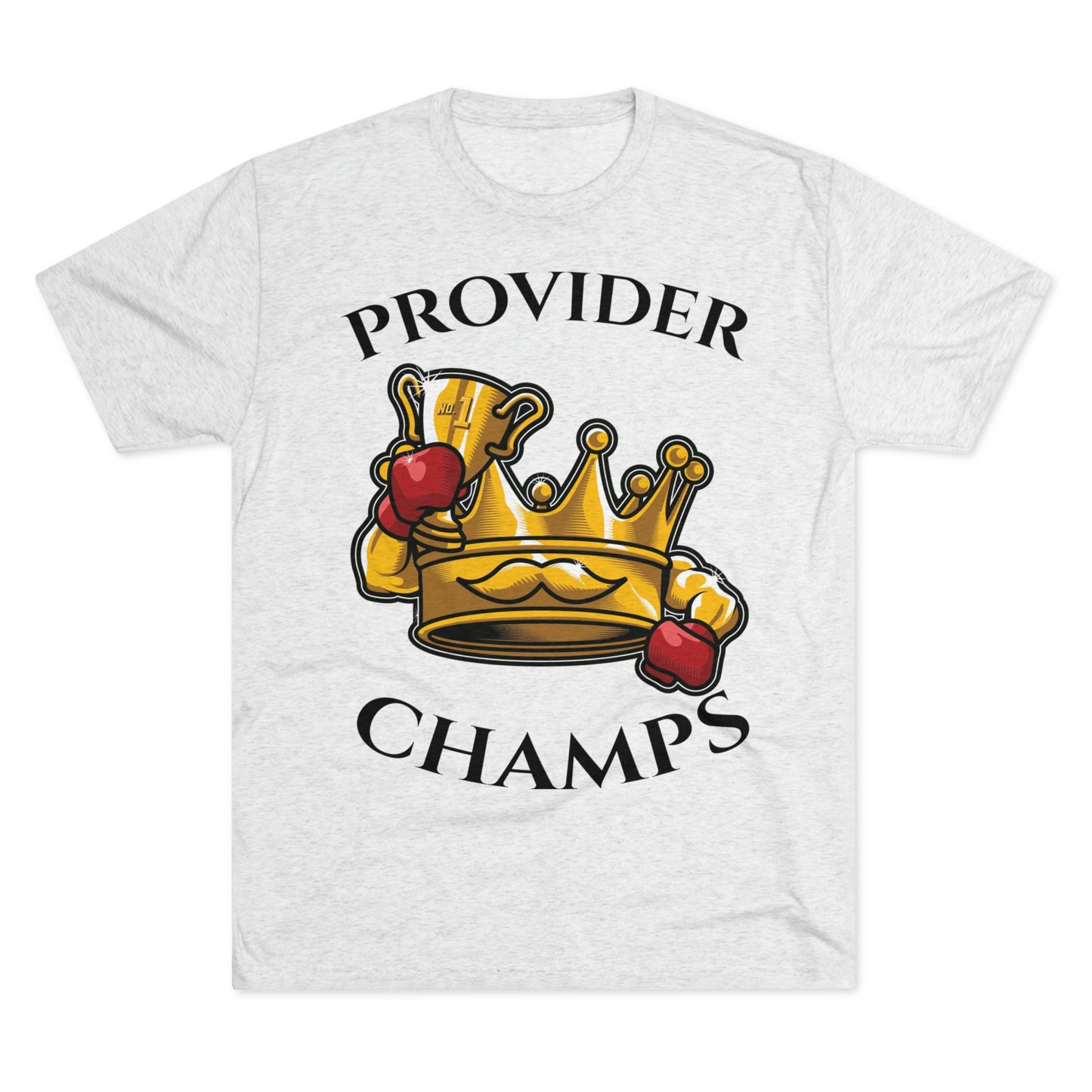 PROVIDER CHAMPS (Alternate Design) - PREMIUM SOFT - Unisex Tri-Blend Crew Tee (Next Level 6010)