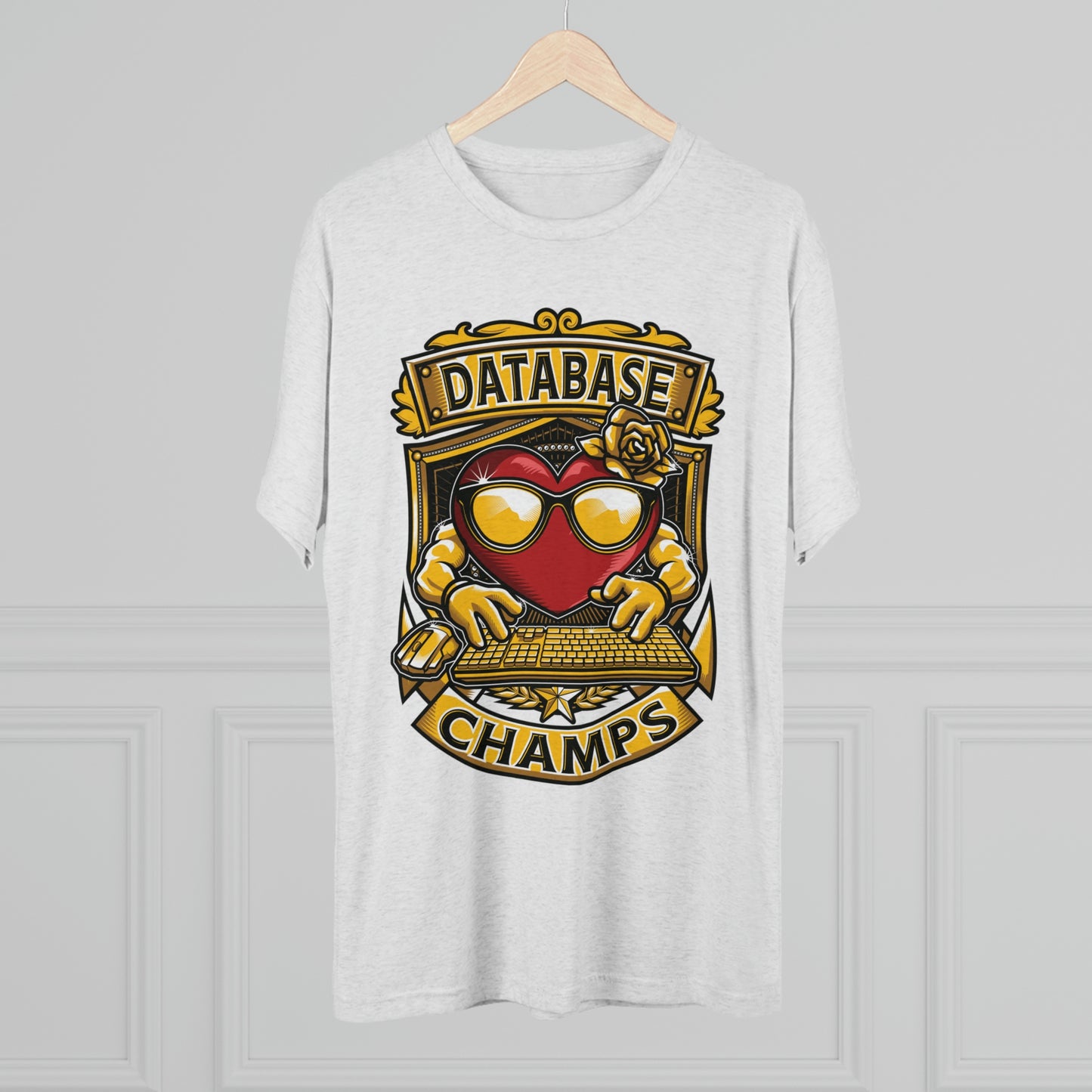 DATABASE CHAMPS - PREMIUM SOFT - Unisex Tri-Blend Crew Tee (Next Level 6010)