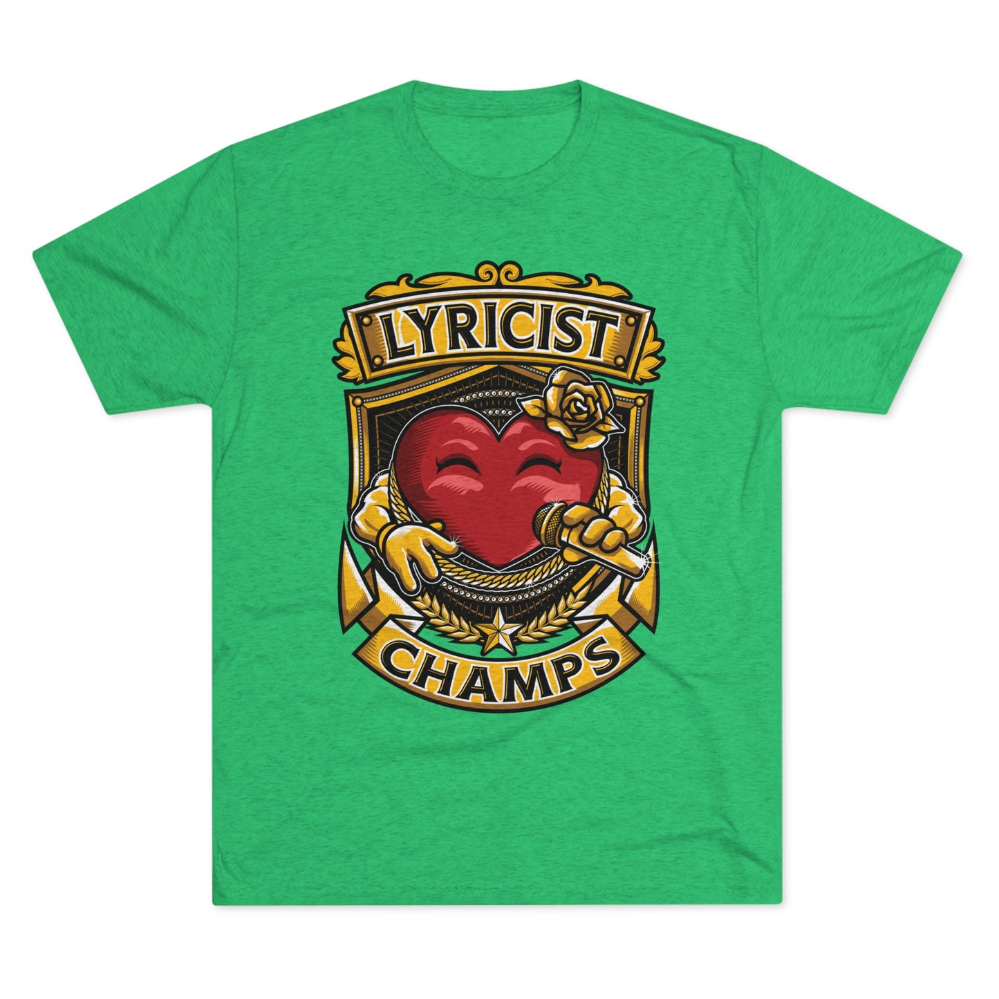 LYRICIST CHAMPS - PREMIUM SOFT - Unisex Tri-Blend Crew Tee (Next Level 6010)