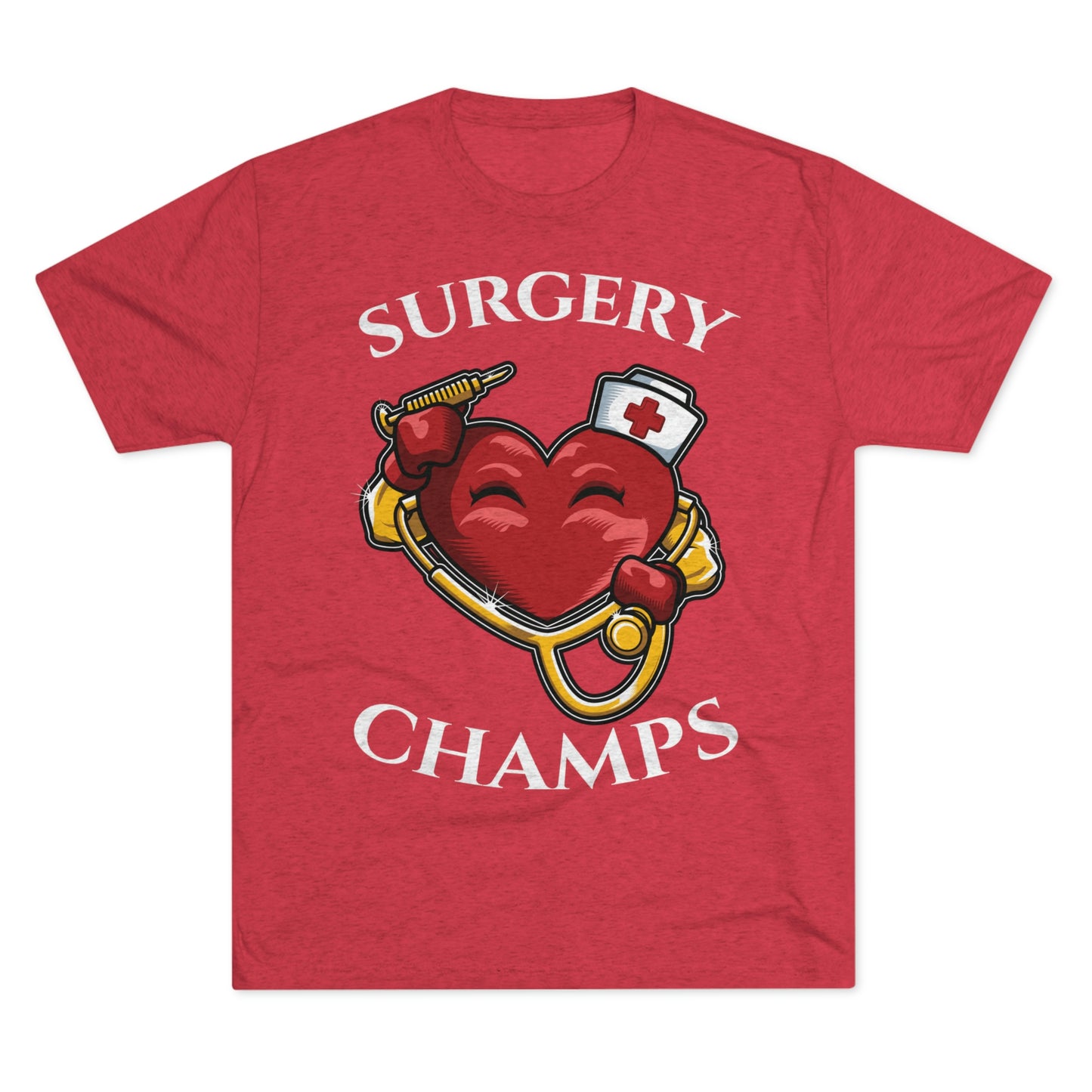 SURGERY CHAMPS - PREMIUM SOFT - Unisex Tri-Blend Crew Tee (Next Level 6010)