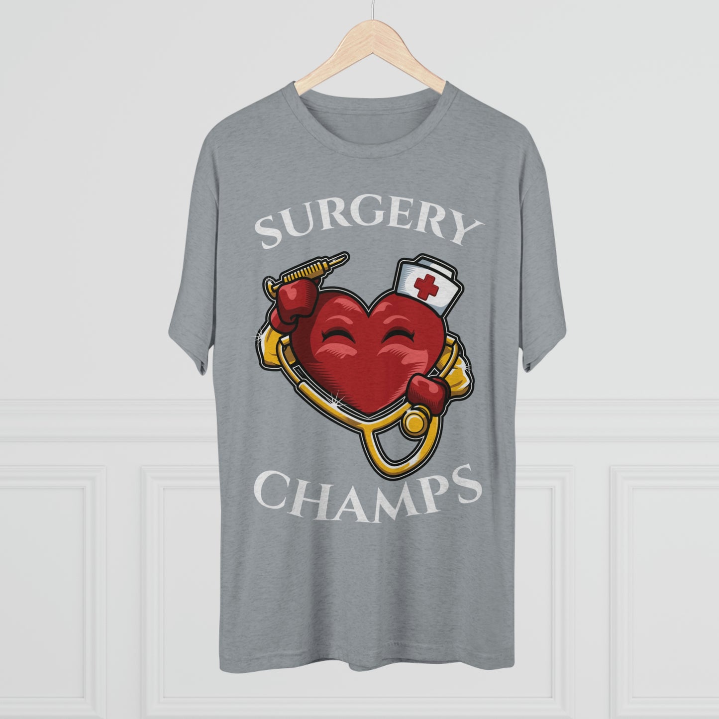 SURGERY CHAMPS - PREMIUM SOFT - Unisex Tri-Blend Crew Tee (Next Level 6010)