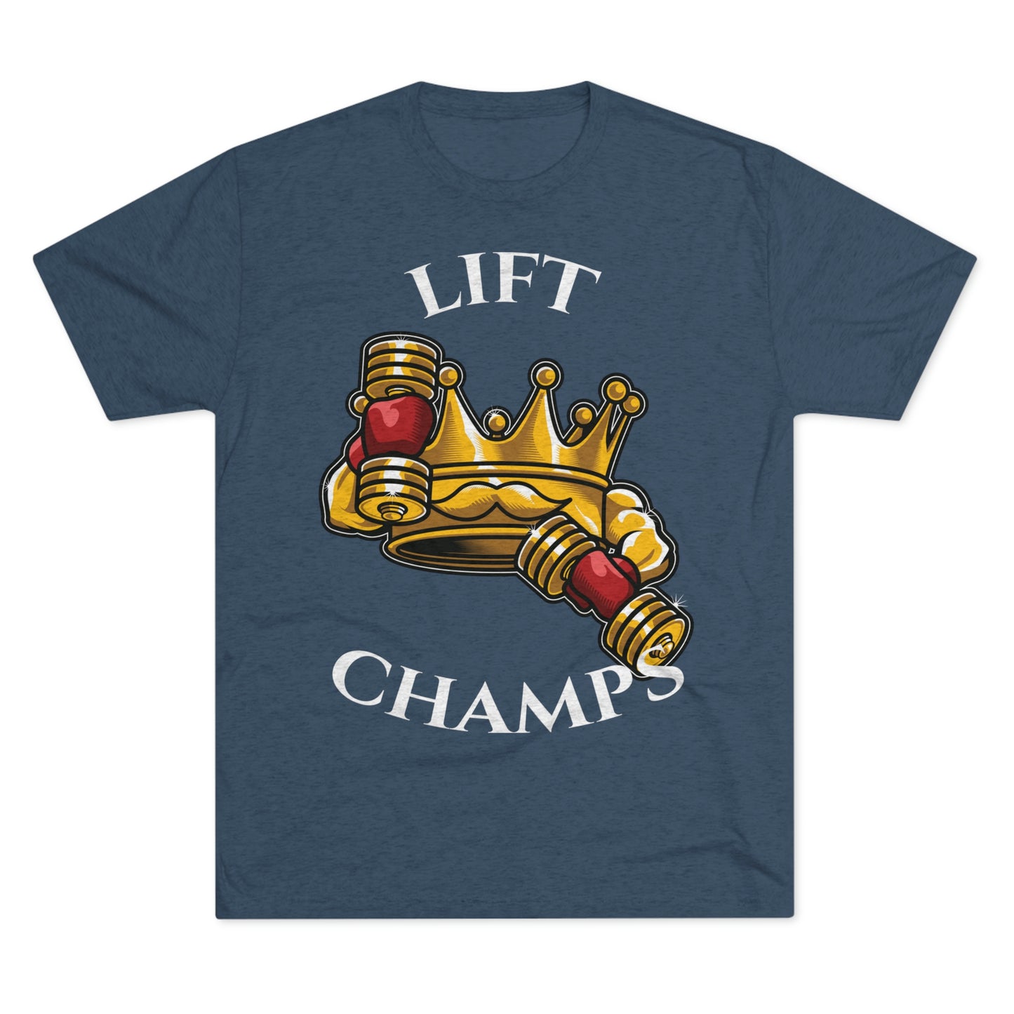 LIFT CHAMPS - PREMIUM SOFT - Unisex Tri-Blend Crew Tee (Next Level 6010)