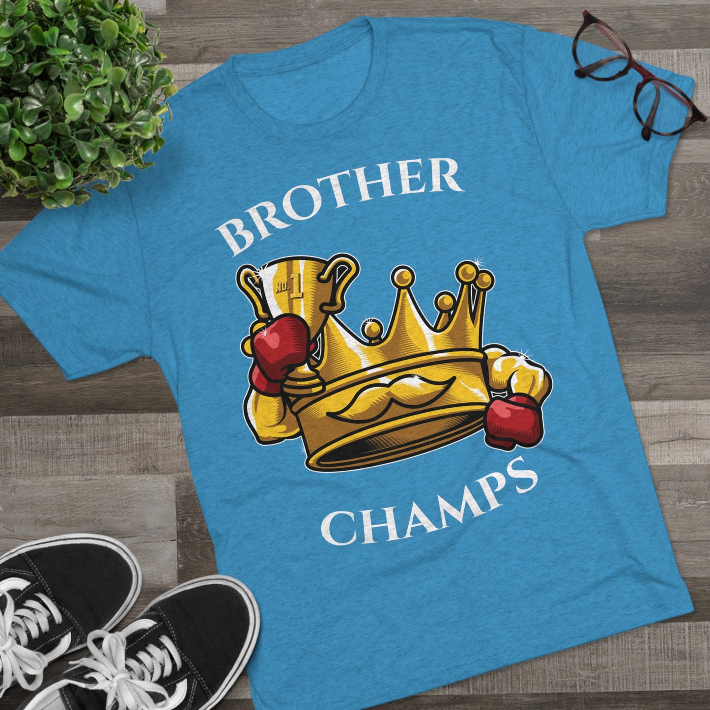 BROTHER CHAMPS - PREMIUM SOFT - Unisex Tri-Blend Crew Tee (Next Level 6010)