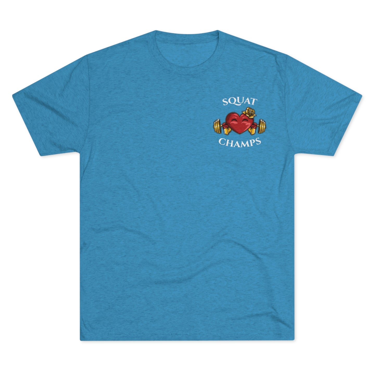 SQUAT CHAMPS (Small Front) - PREMIUM SOFT - Unisex Tri-Blend Crew Tee (Next Level 6010)