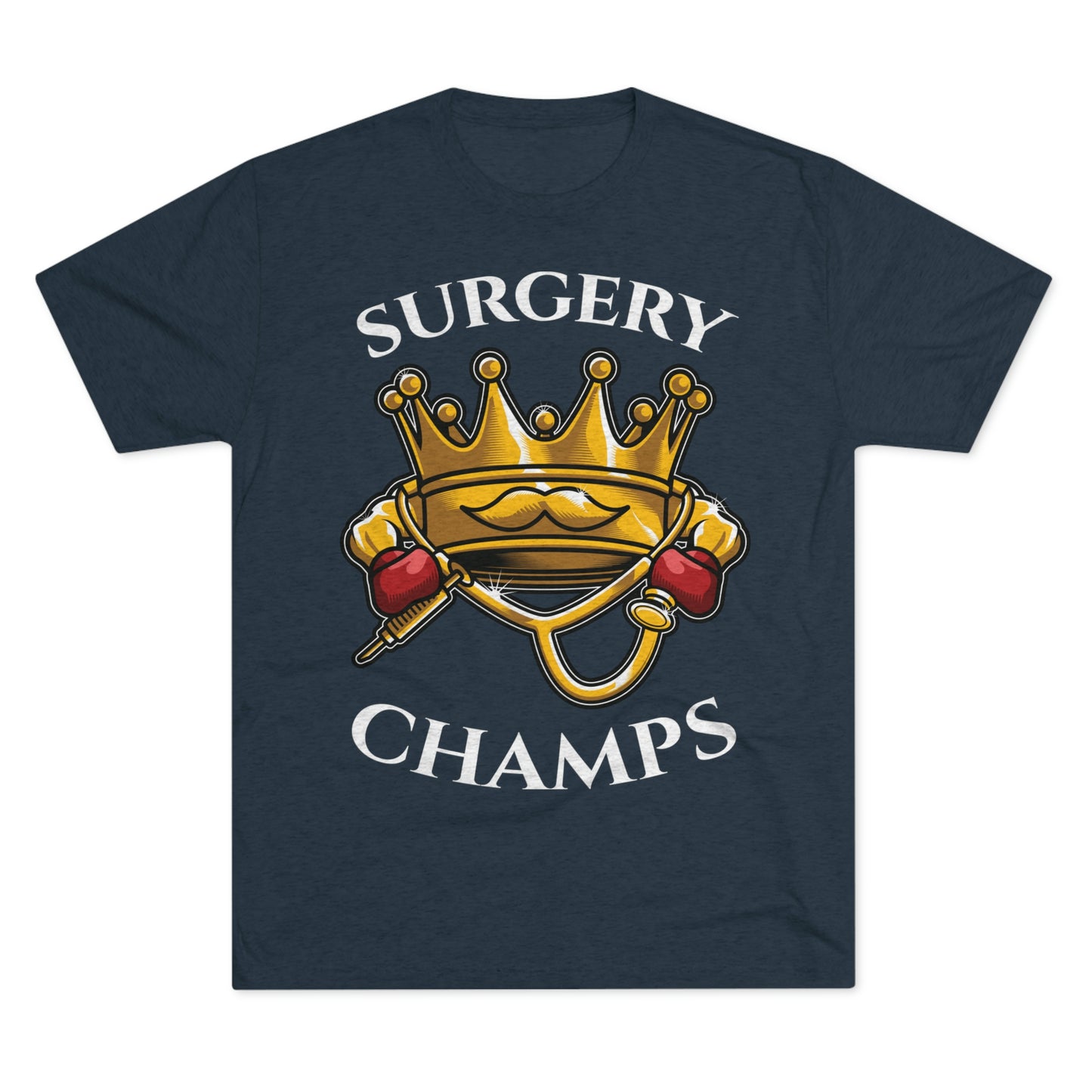 SURGERY CHAMPS - PREMIUM SOFT - Unisex Tri-Blend Crew Tee (Next Level 6010)