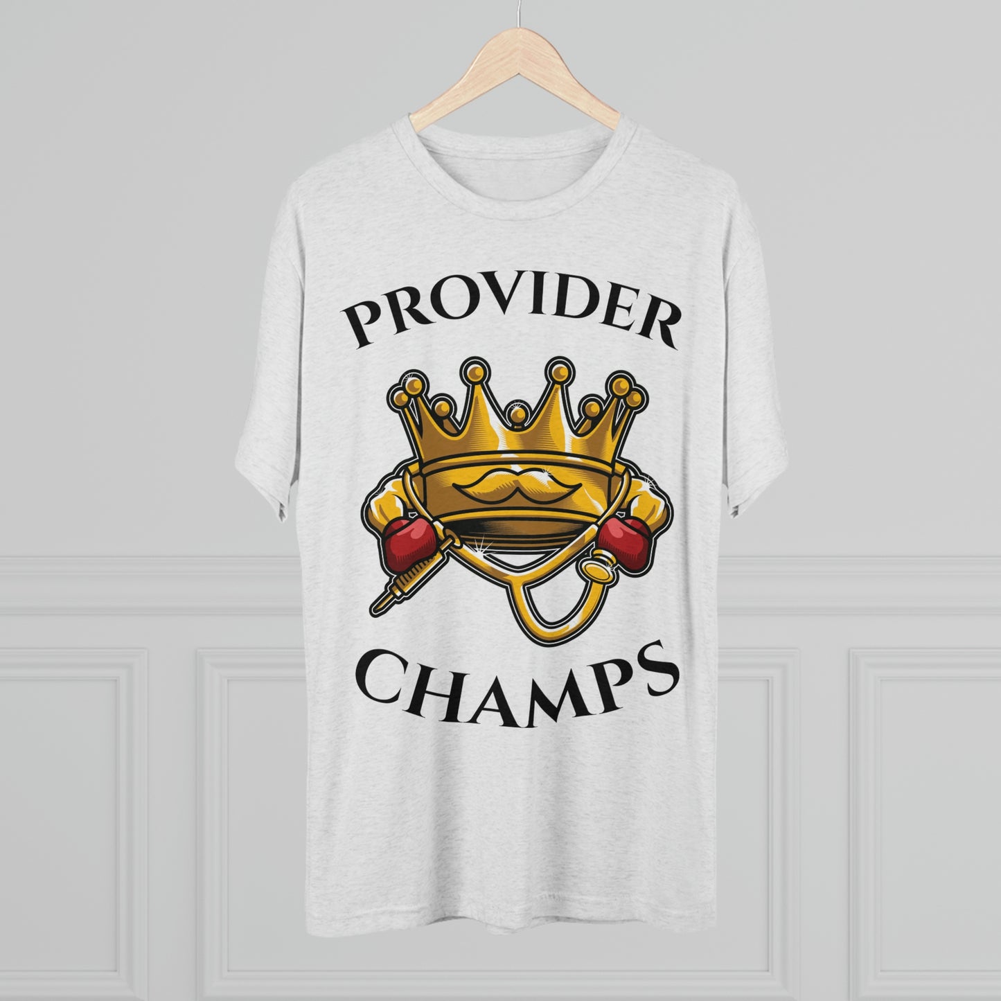 PROVIDER CHAMPS - PREMIUM SOFT - Unisex Tri-Blend Crew Tee (Next Level 6010)