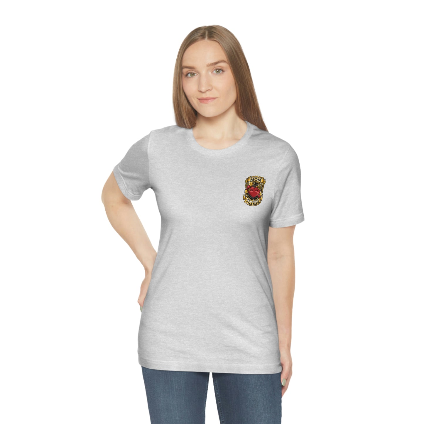 Mom Champs! (Small Front Logo) - Unisex Jersey Short Sleeve Tee - (Bella+Canva)