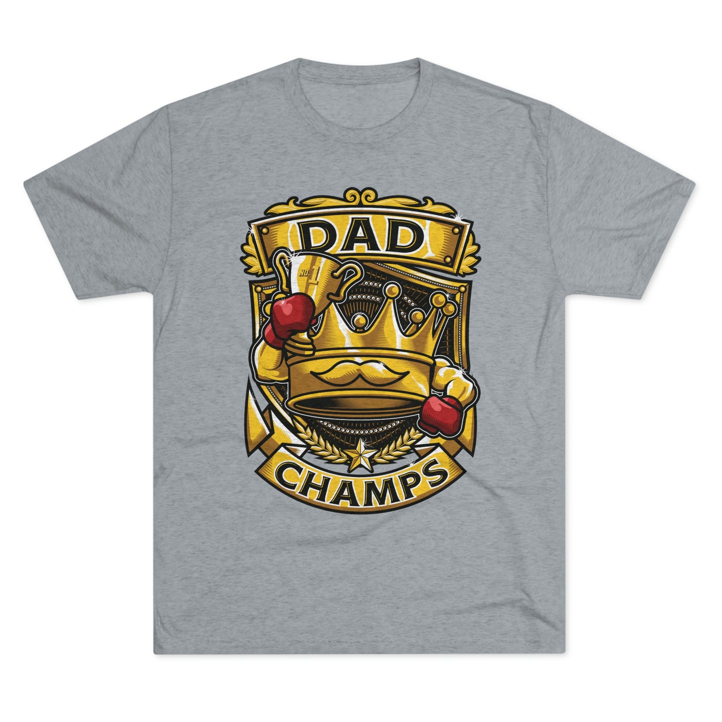 DAD CHAMPS - PREMIUM SOFT - Unisex Tri-Blend Crew Tee (Next Level 6010)