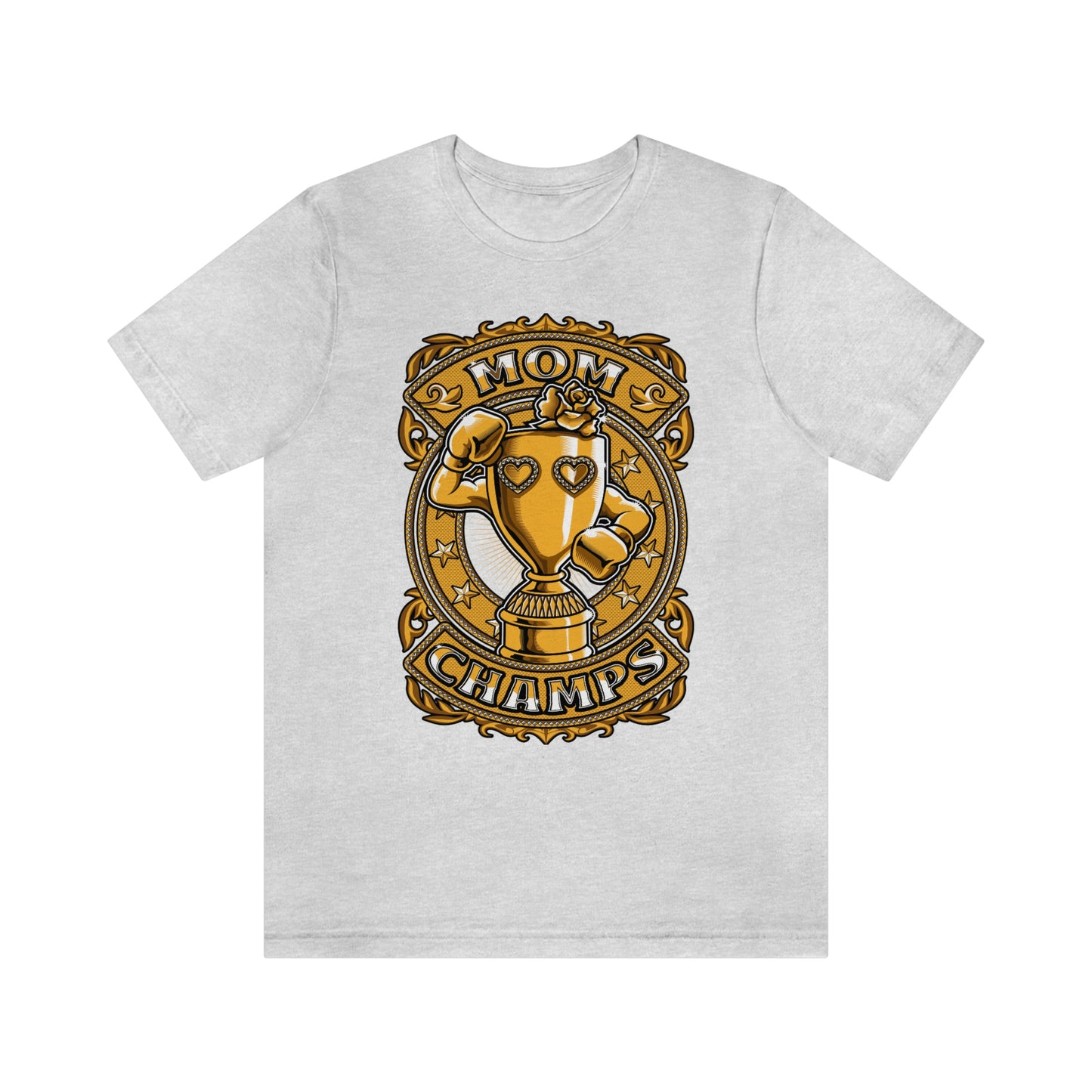 Mom Champs (Gold)! Unisex Jersey Short Sleeve Tee (Bella+Canvas)