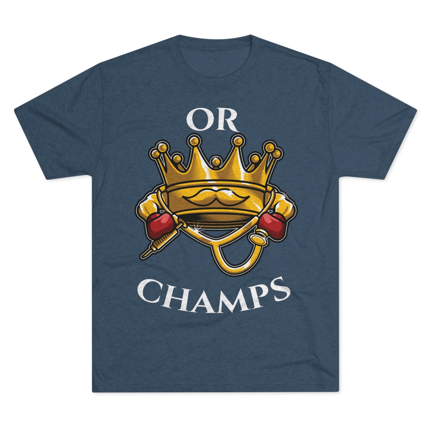 OR CHAMPS (No background) - PREMIUM SOFT - Unisex Tri-Blend Crew Tee (Next Level 6010)