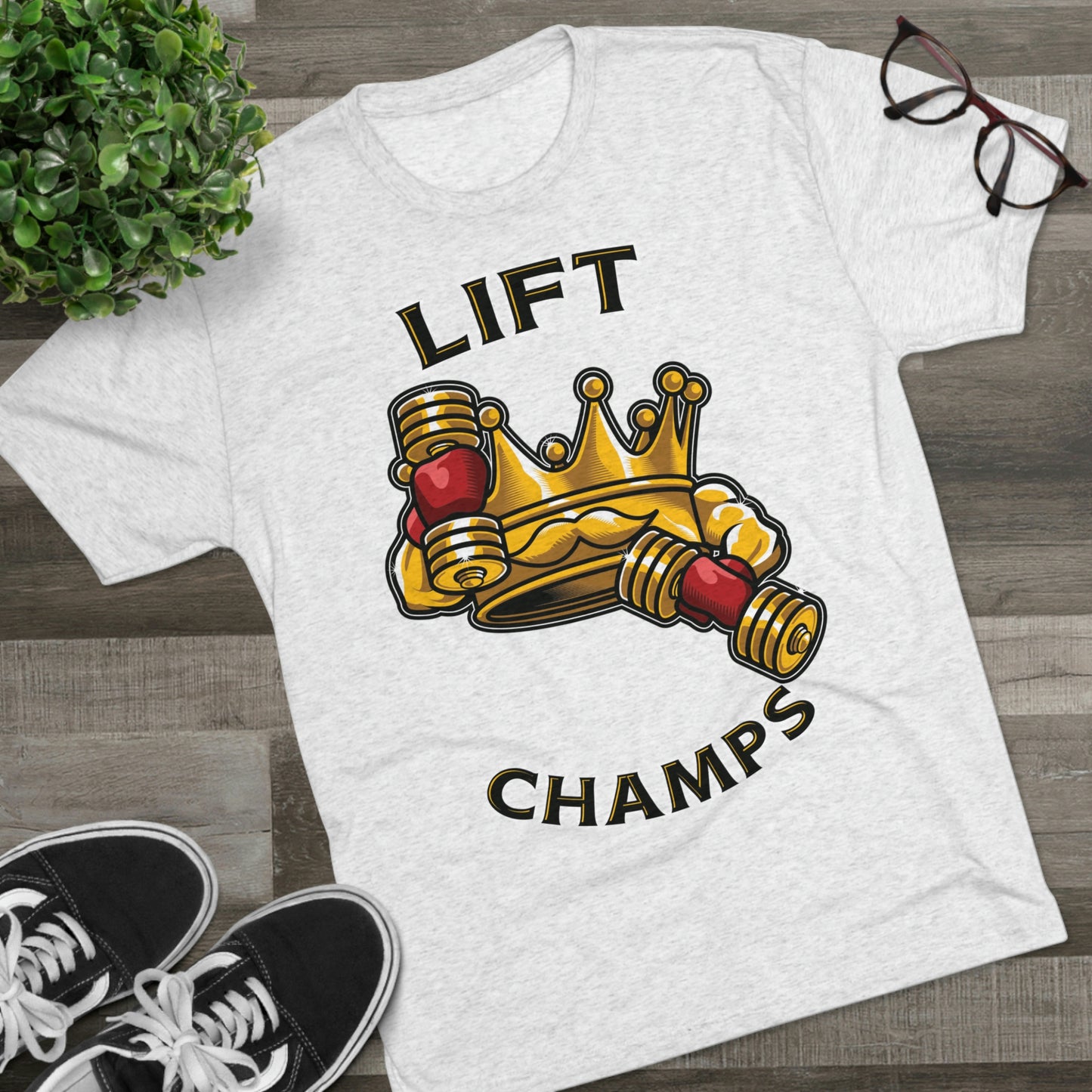 LIFT CHAMPS - PREMIUM SOFT - Unisex Tri-Blend Crew Tee (Next Level 6010)